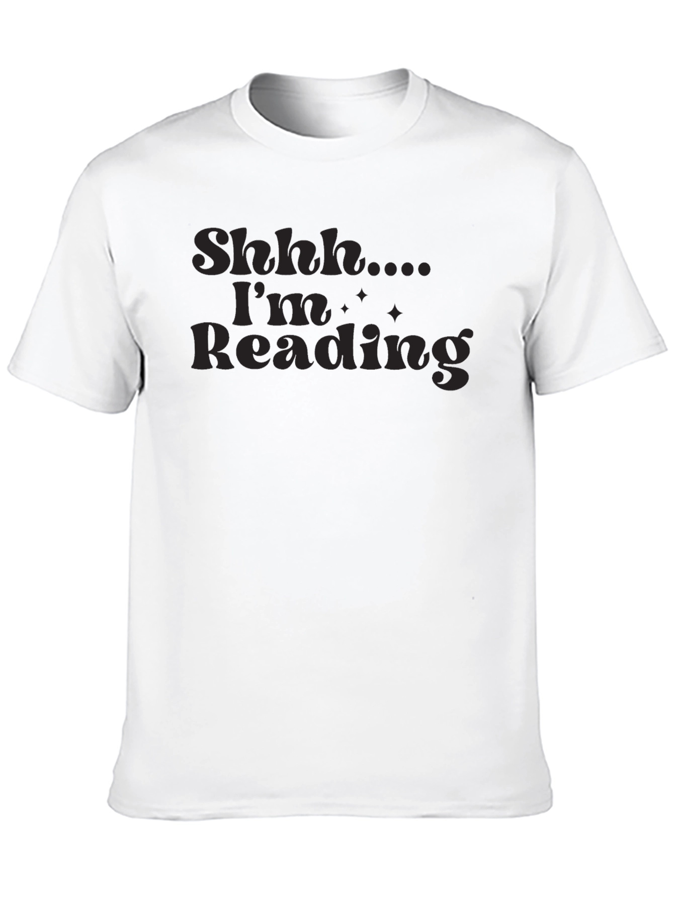 Shhh.... Im Reading Graphic T-Shirt