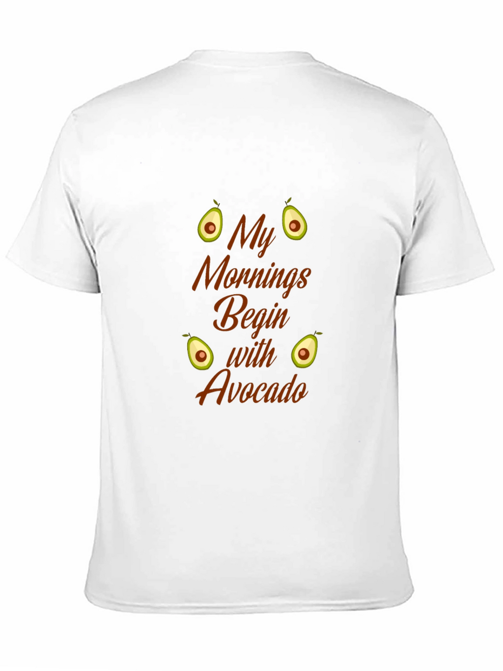 My Mornings Begin With Avocado Black T-Shirt