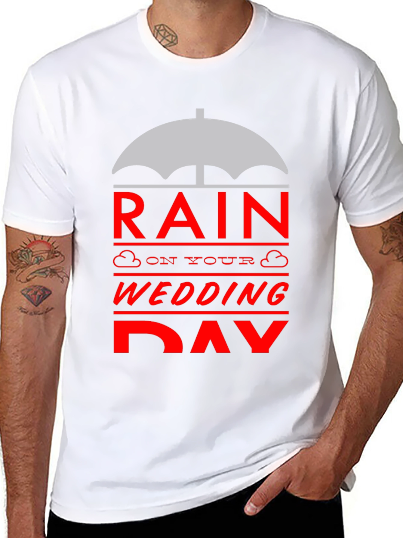 Rain On Your Wedding Day T-Shirt