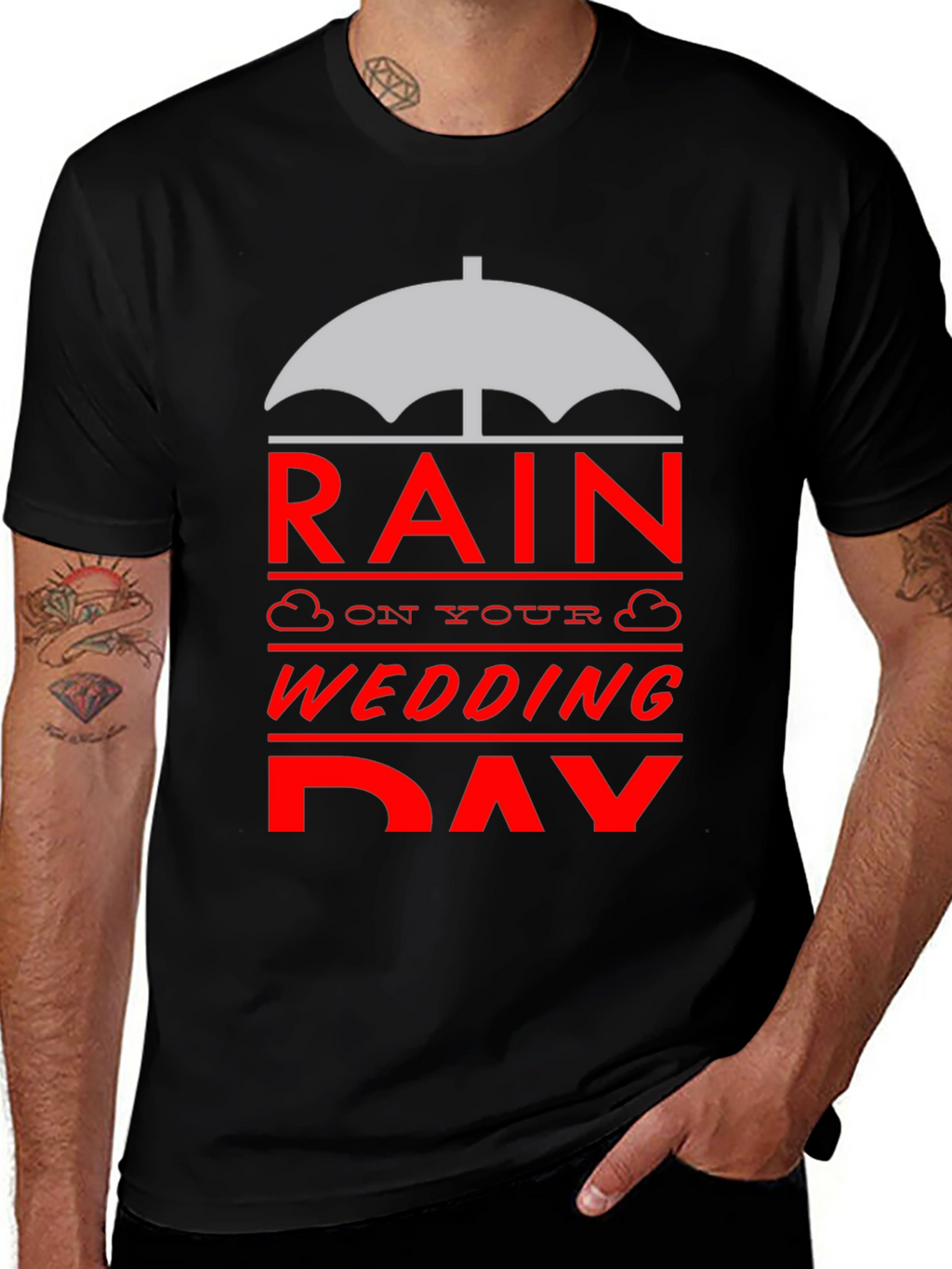 Rain On Your Wedding Day T-Shirt
