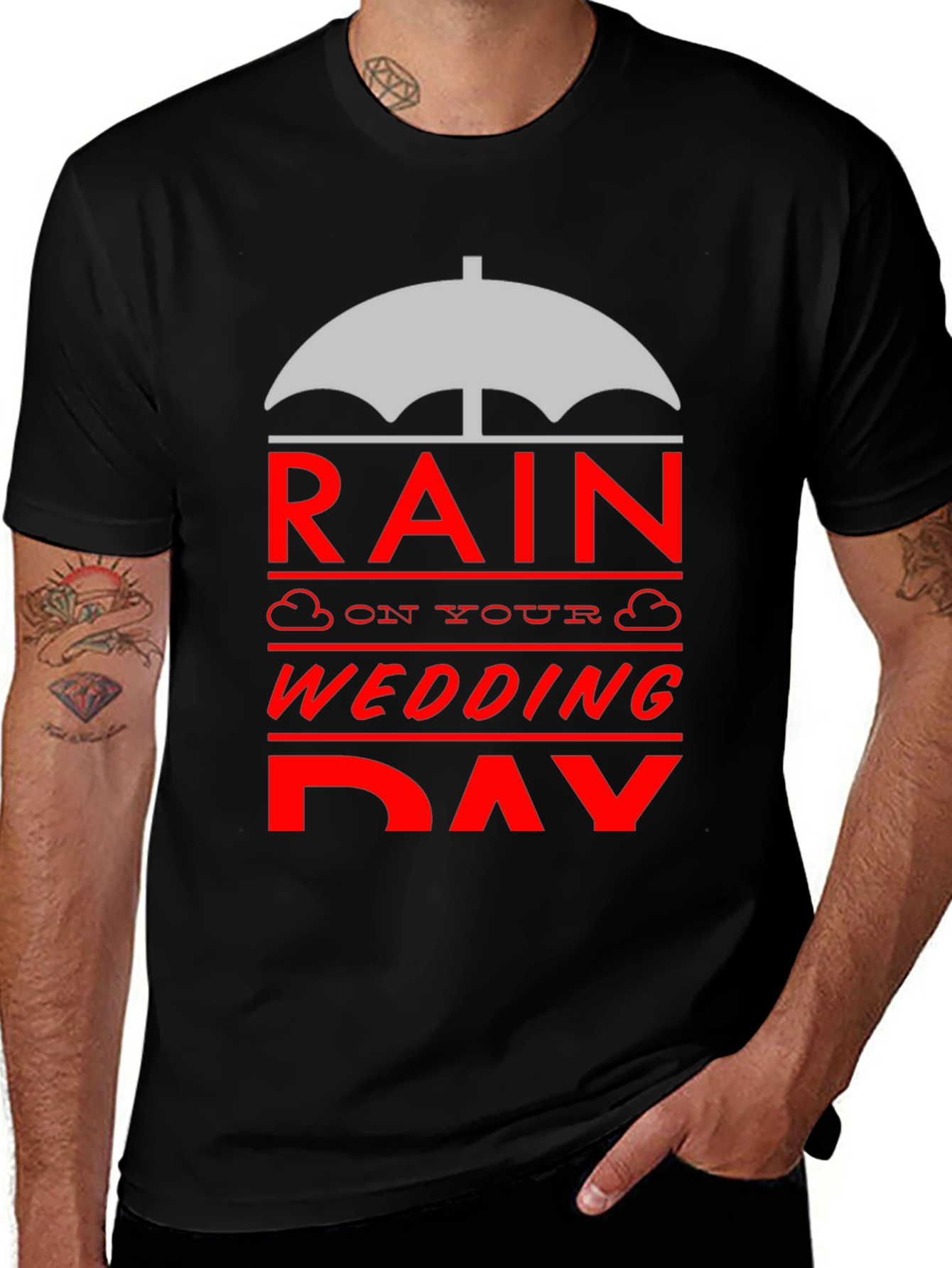 Rain On Your Wedding Day T-Shirt