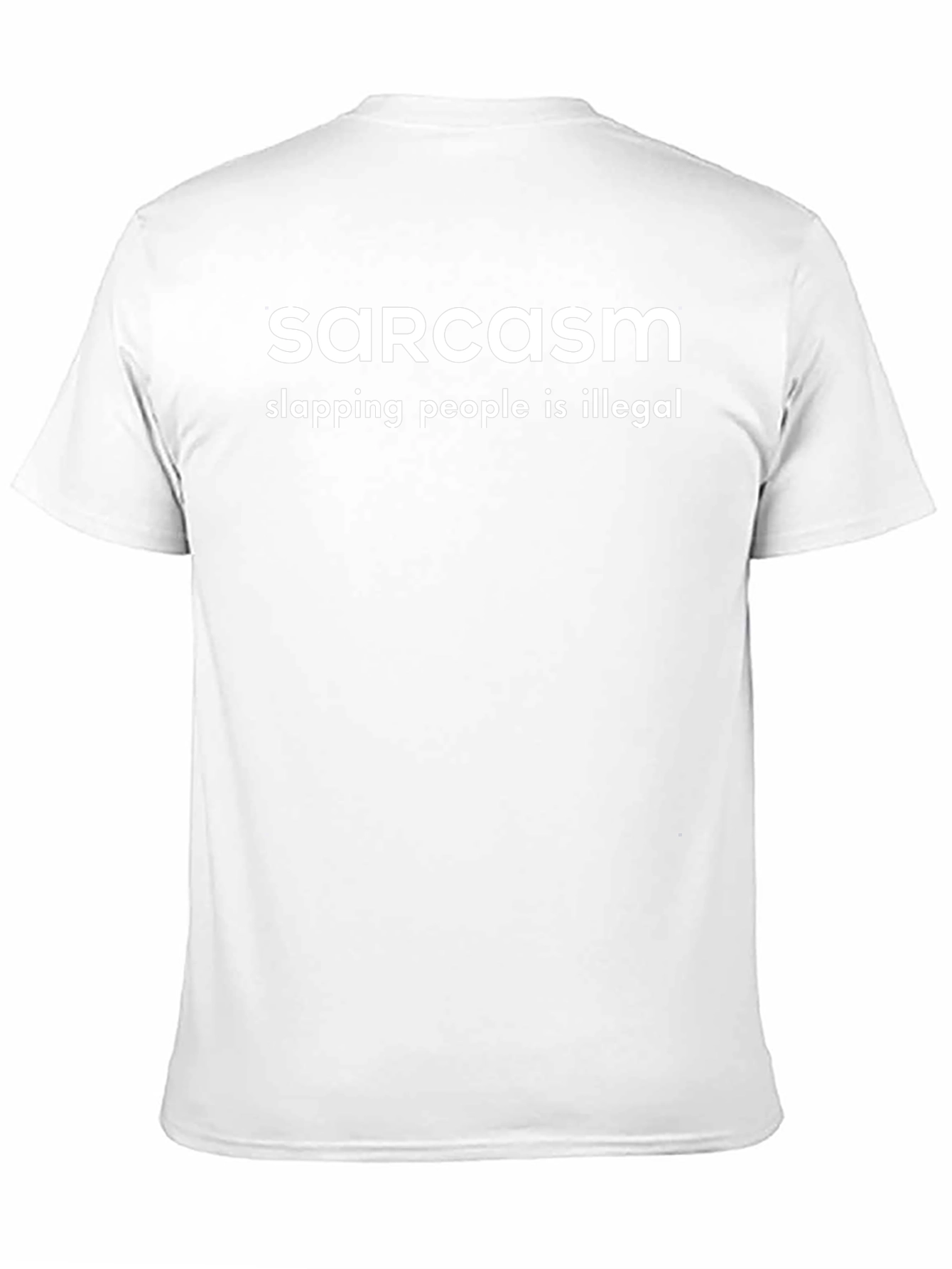 Sarcasm Slapping People Illegal Funny T-Shirt