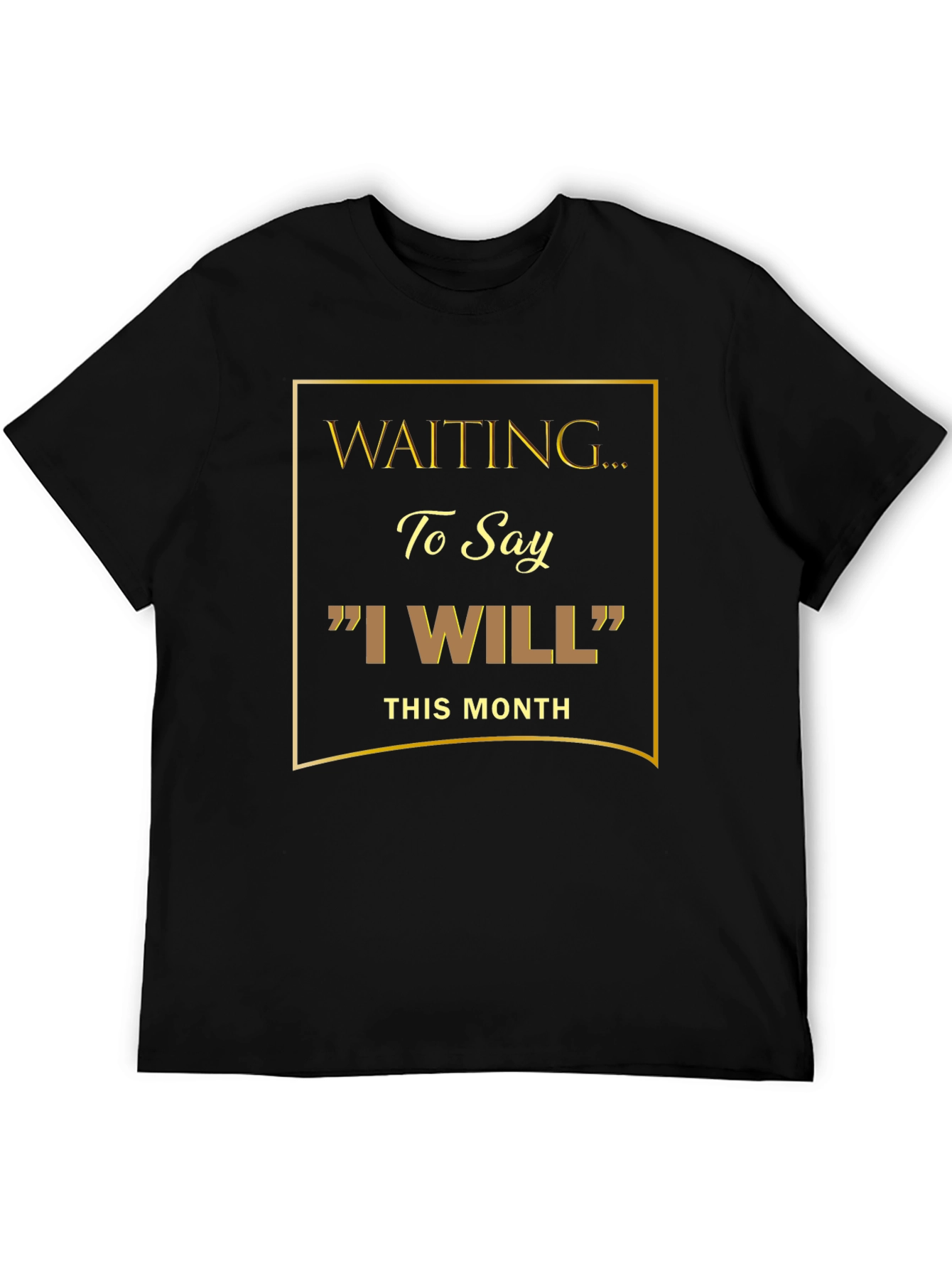 Waiting to Say I Will Black Graphic Tee