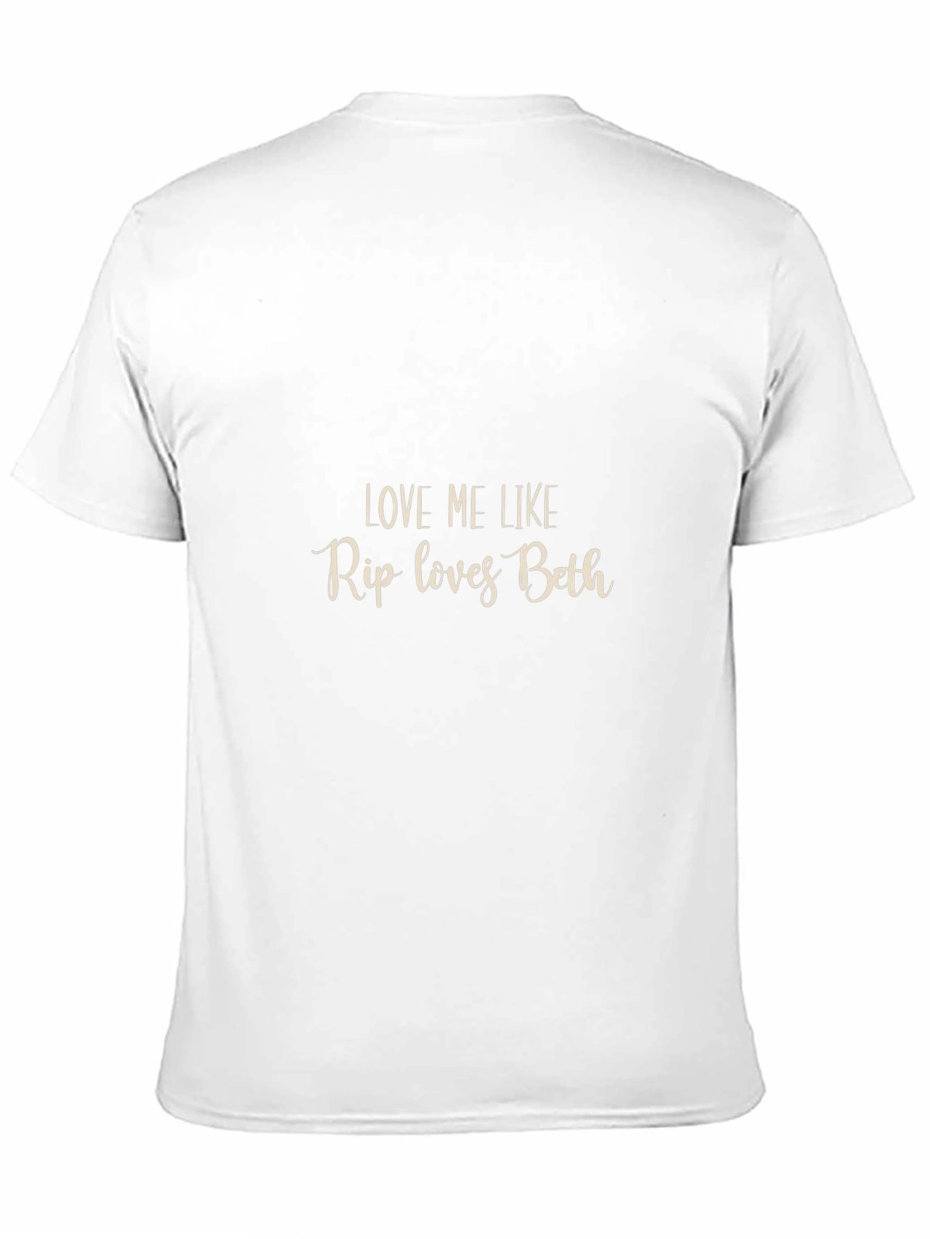 Love Me Like Rip Loves Beth Black T-Shirt
