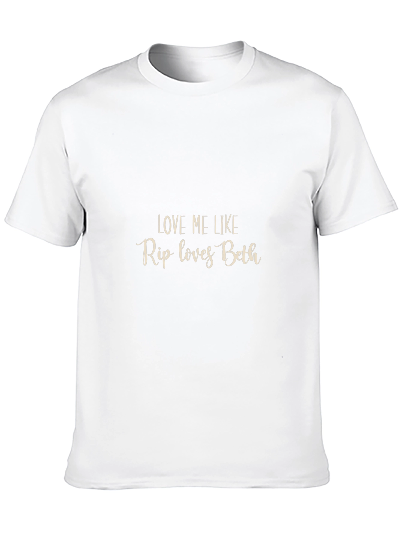 Love Me Like Rip Loves Beth Black T-Shirt