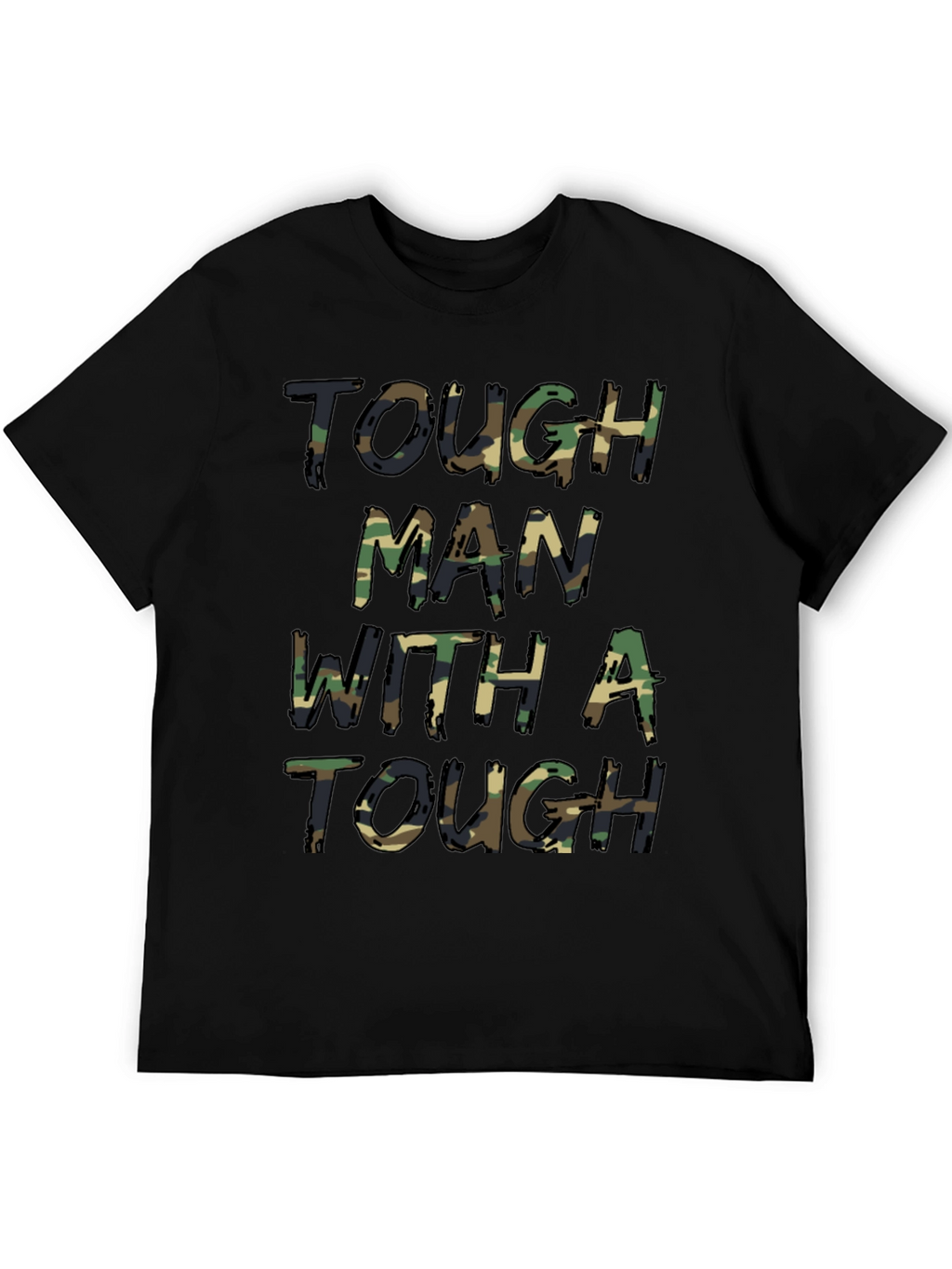 Tough Man Camo Print T-Shirt