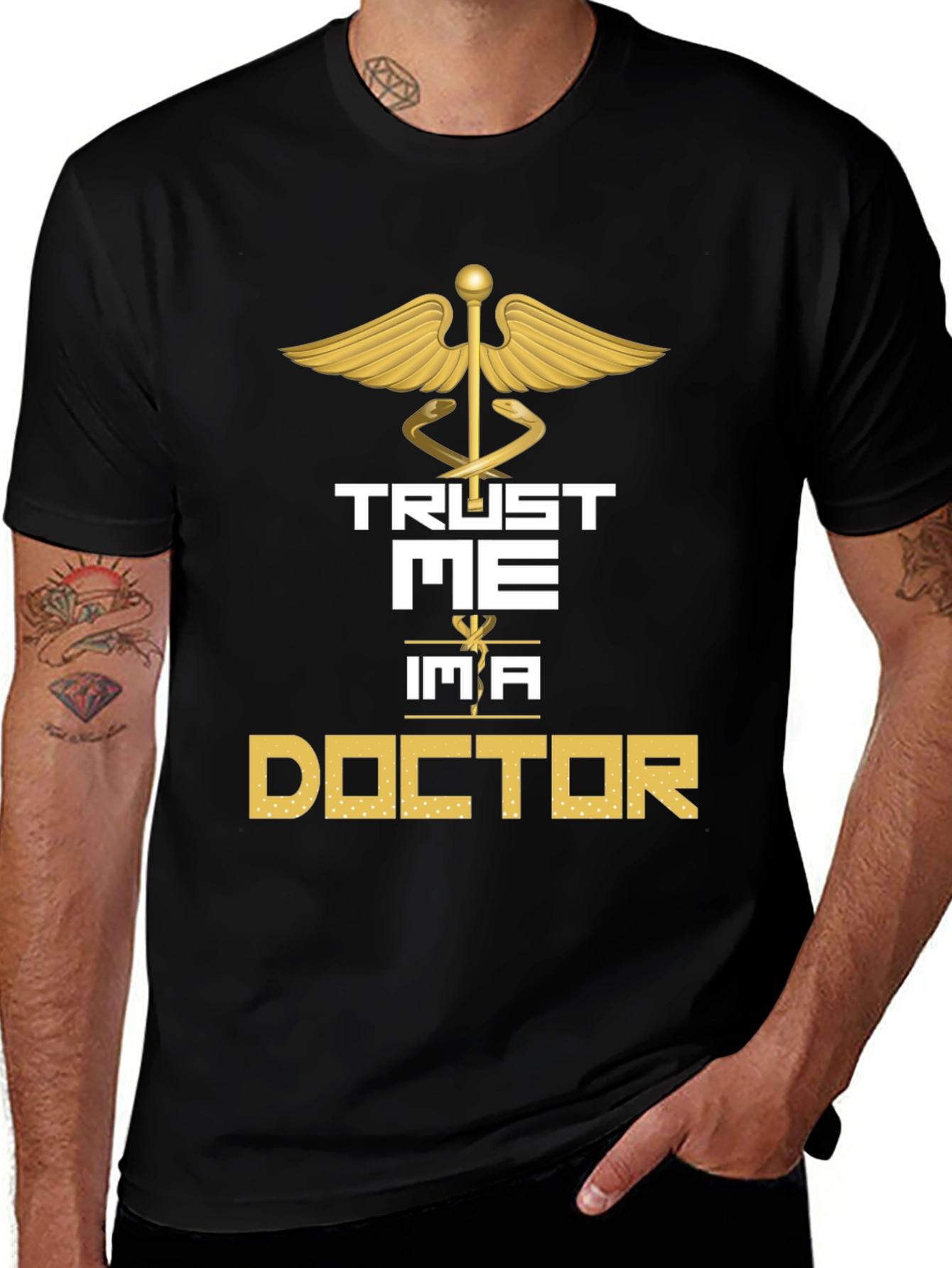 Trust Me Im a Doctor Graphic Tee