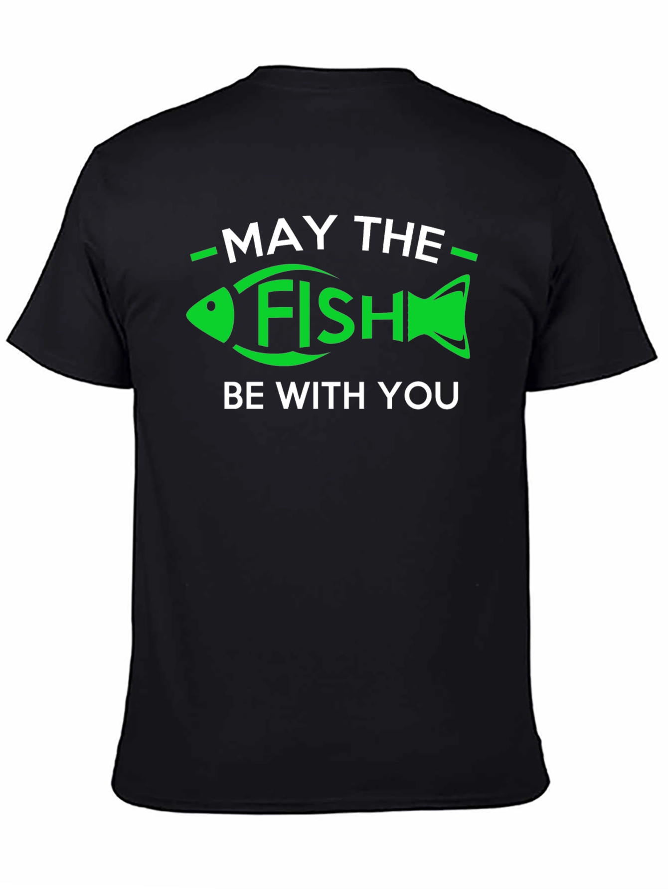 May the Fish Be With You T-Shirt