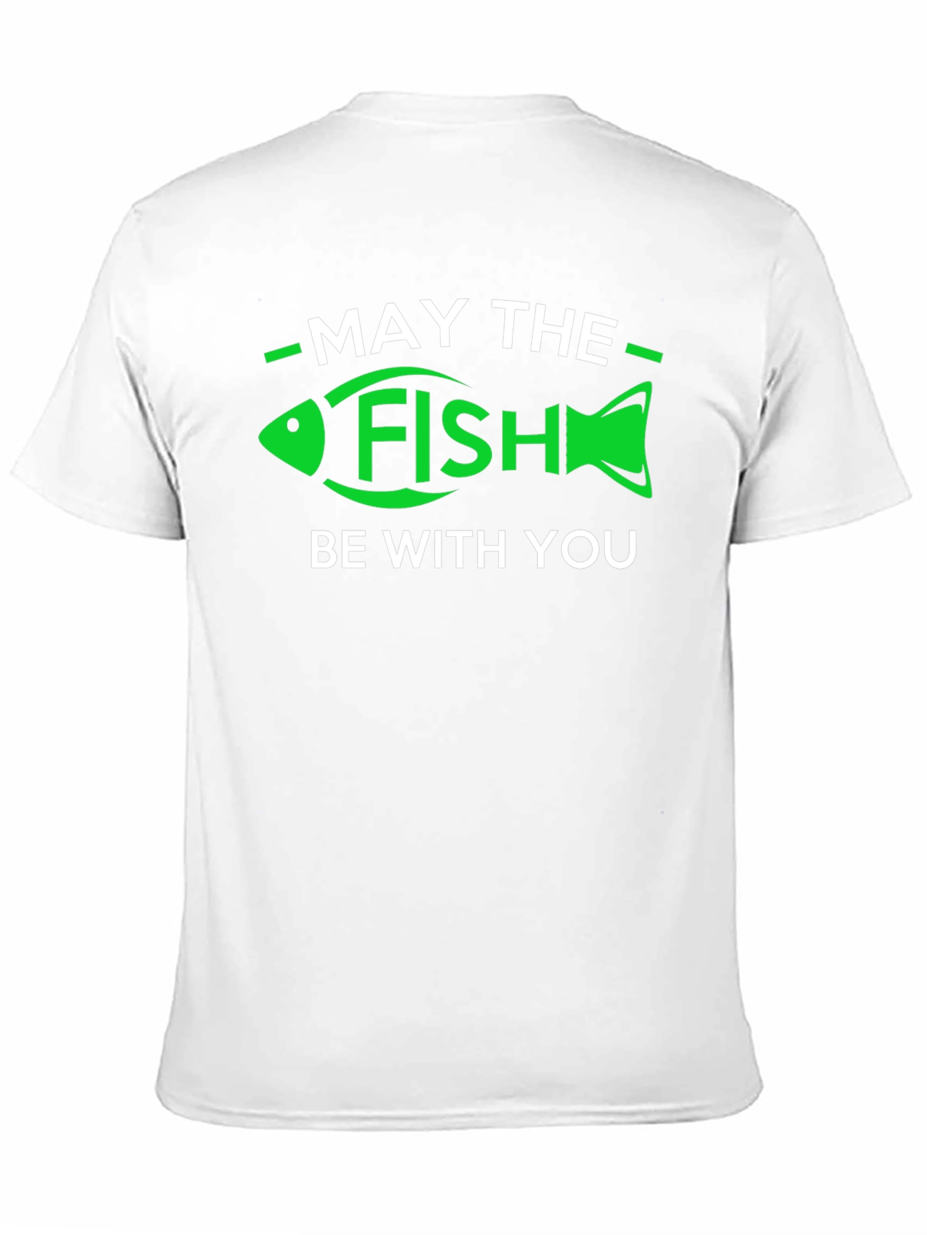 May the Fish Be With You T-Shirt