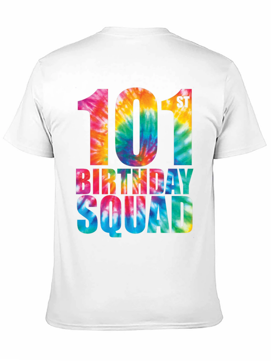 101st Birthday Squad Tie Dye Graphic T-Shirt