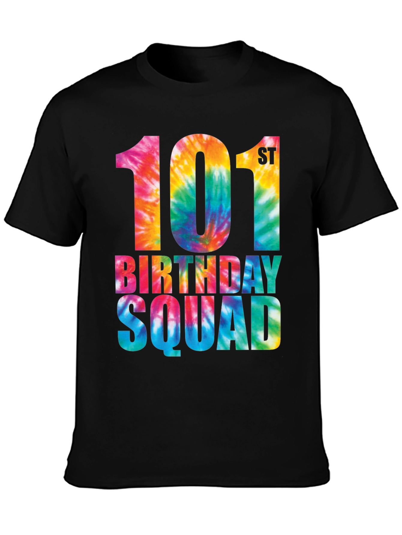 101st Birthday Squad Tie Dye Graphic T-Shirt