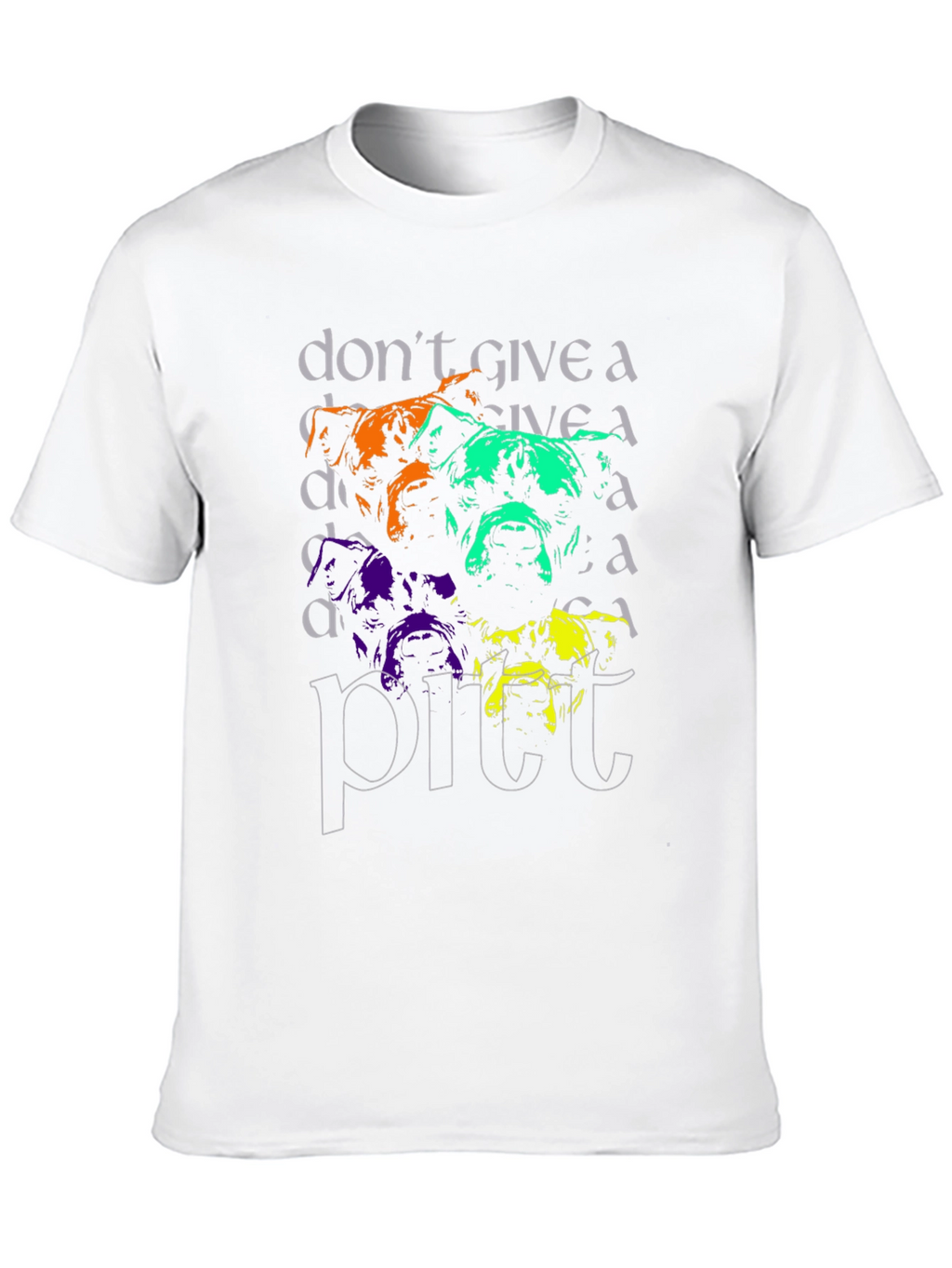 Pit Bull T-Shirt - Dont Give a Pitt