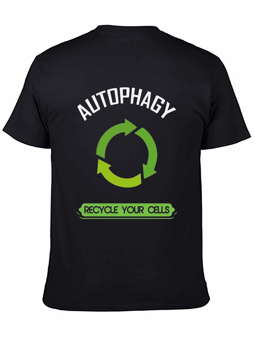 Autophagy Recycle Your Cells Graphic T-Shirt