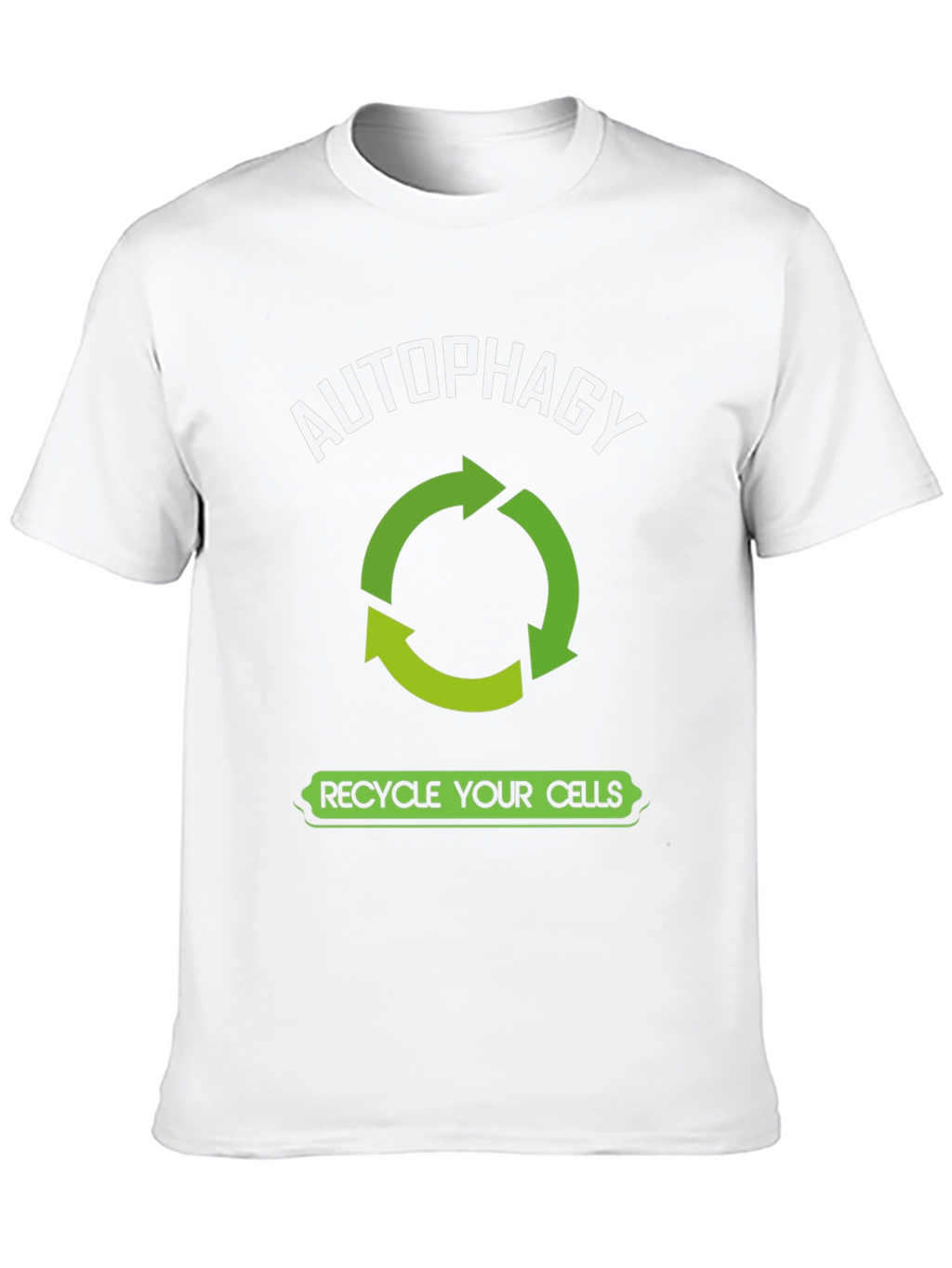 Autophagy Recycle Your Cells Graphic T-Shirt