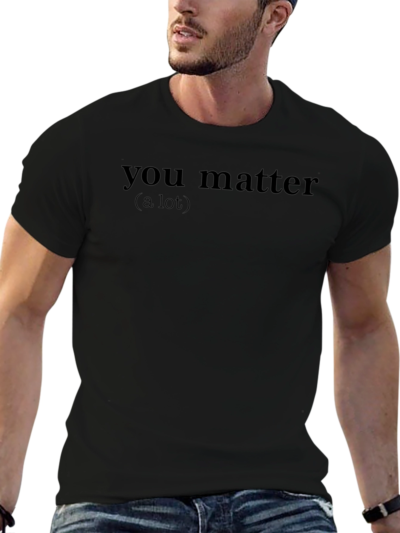 You Matter (A Lot) Black Graphic Tee