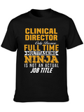 Clinical Director Multitasking Ninja T-Shirt