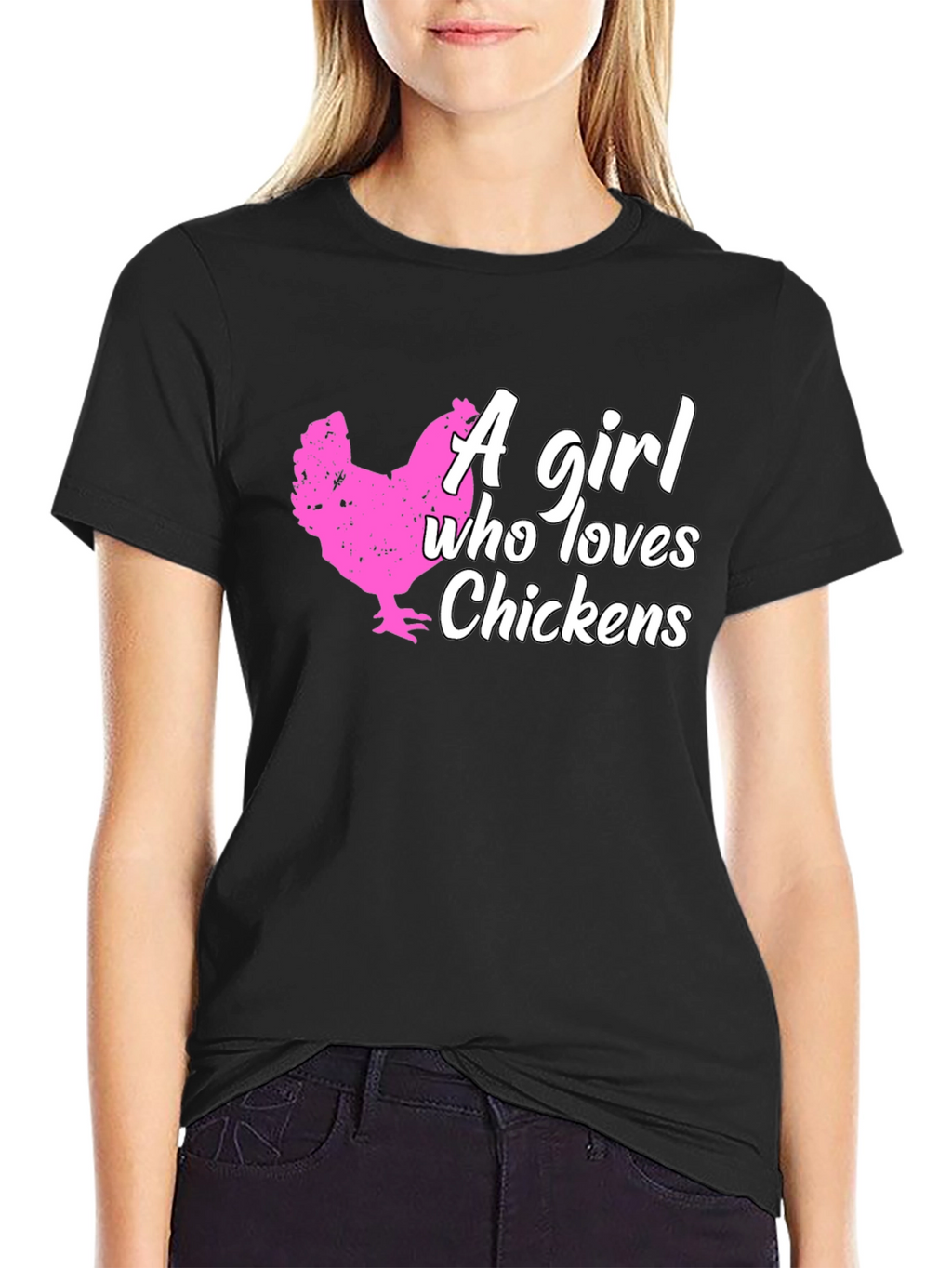 Chicken Lover T-Shirt - A Girl Who Loves Chickens