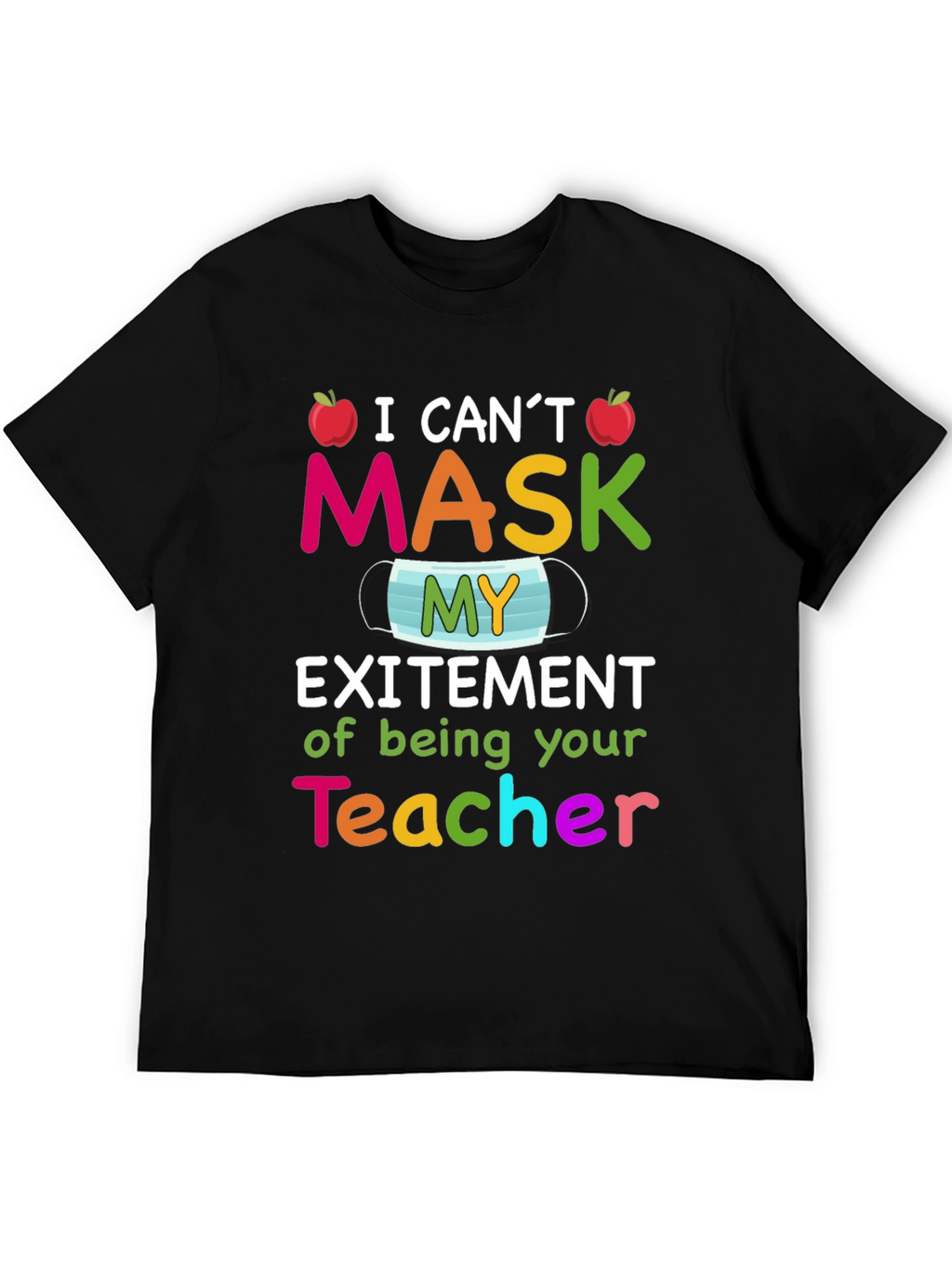 Teacher Excitement T-Shirt