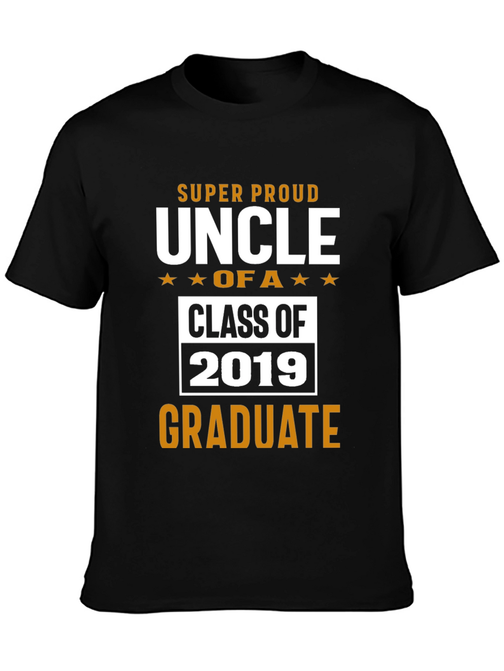Proud Uncle Graduate T-Shirt - Class of 2019