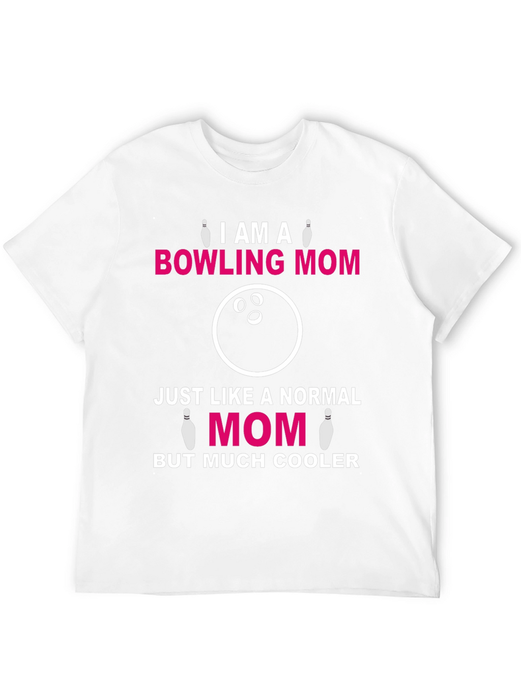 Bowling Mom T-Shirt - Cool Mom Graphic Tee