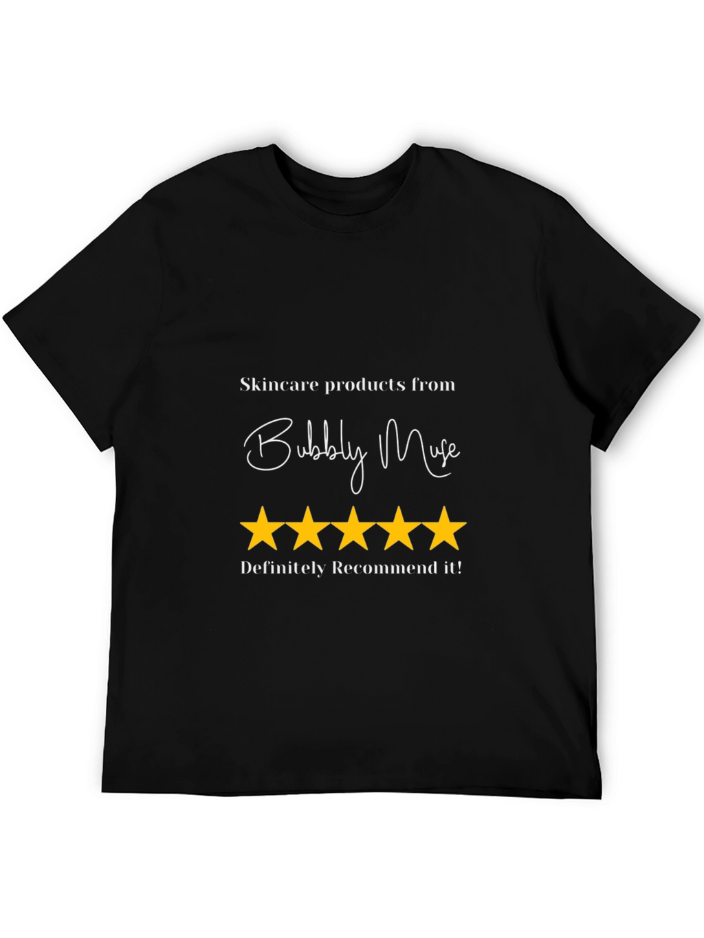 Bubbly Muse 5-Star Rated T-Shirt