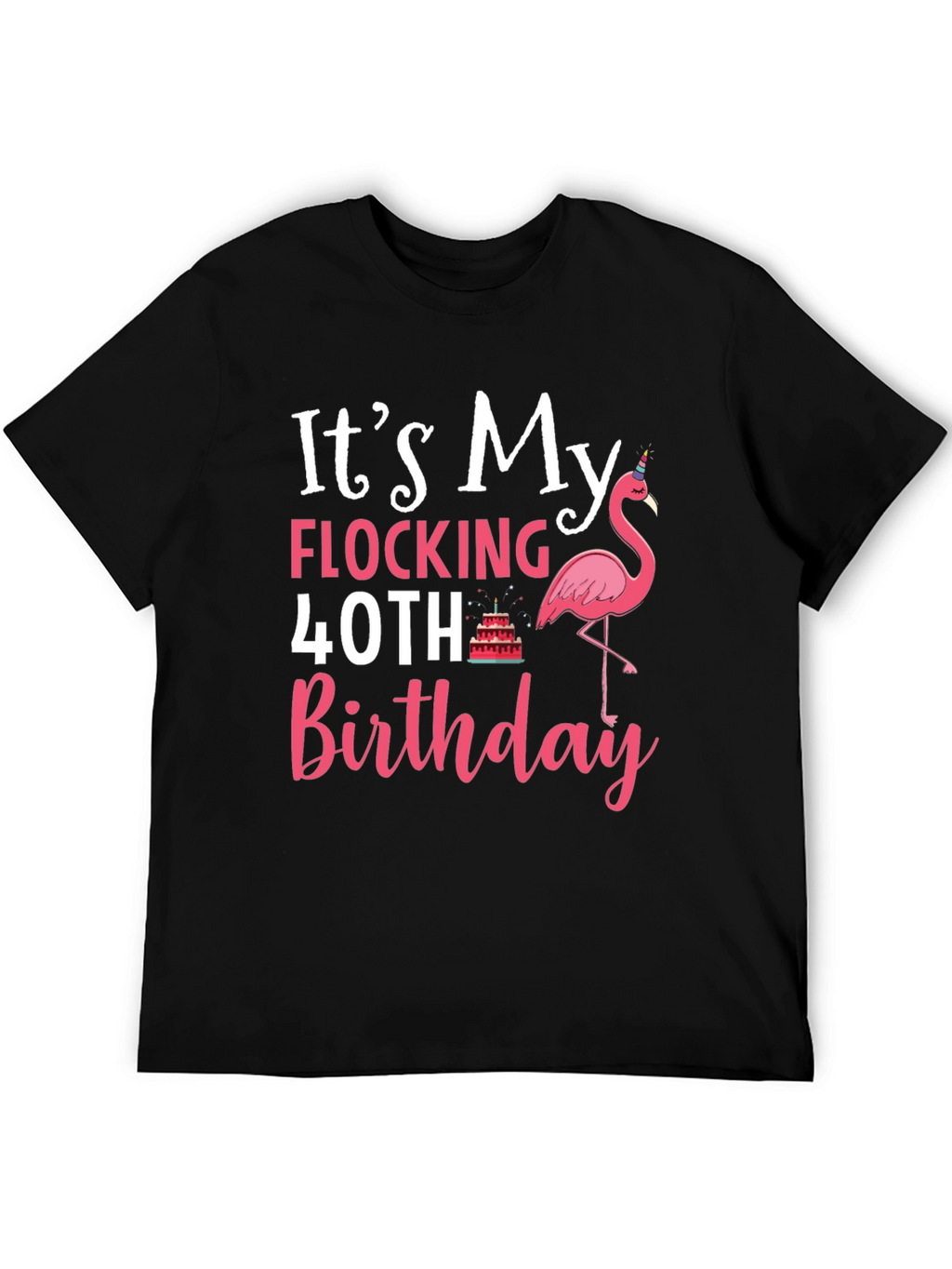 Flocking 40th Birthday T-Shirt