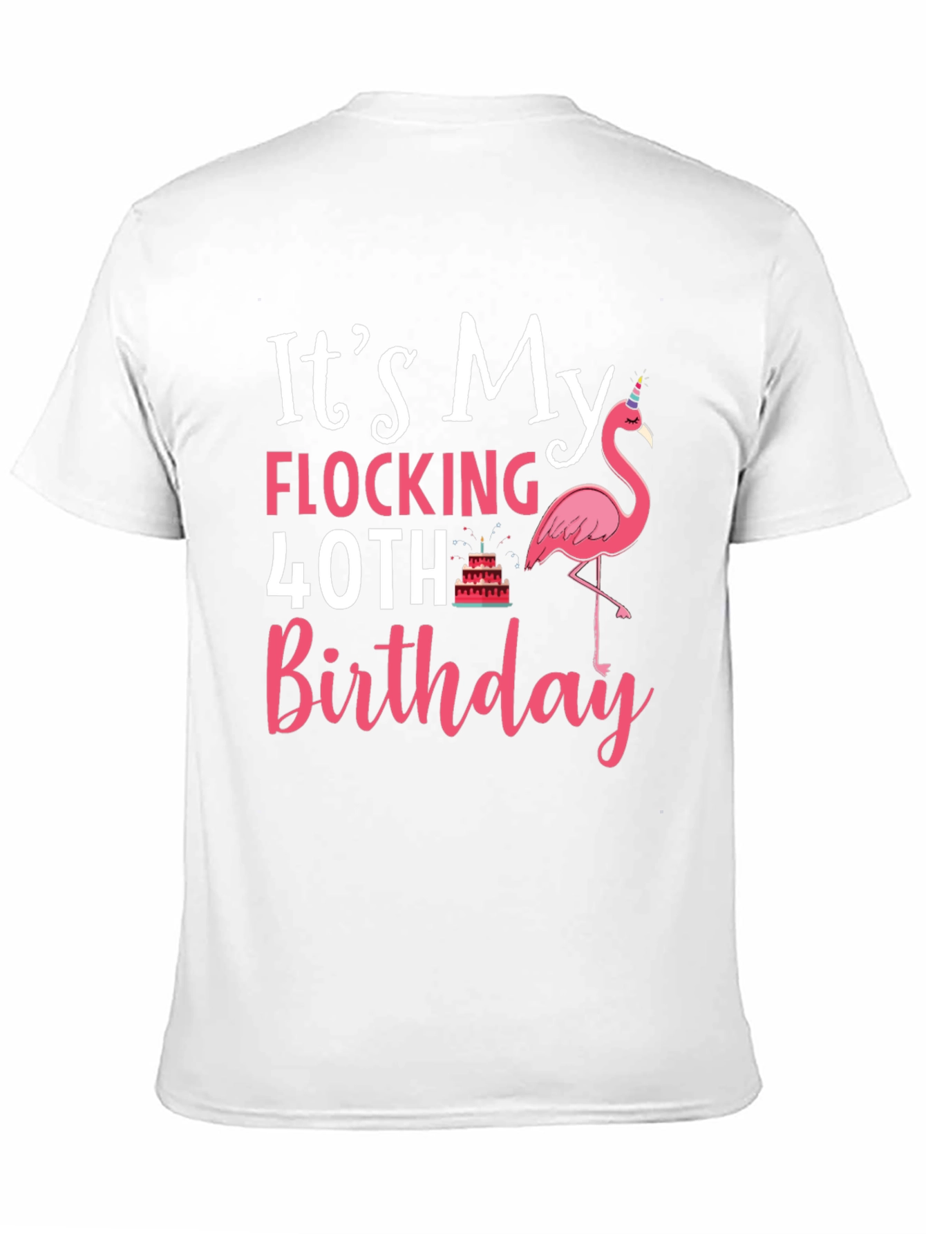 Flocking 40th Birthday T-Shirt