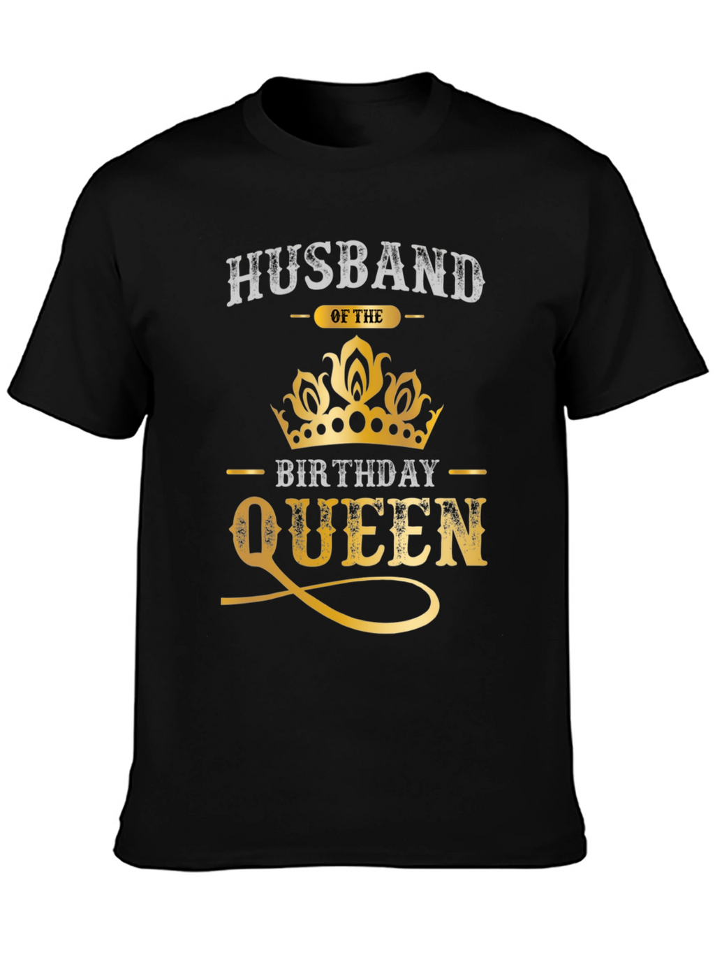 Husband of the Birthday Queen T-Shirt - Novelty Tee