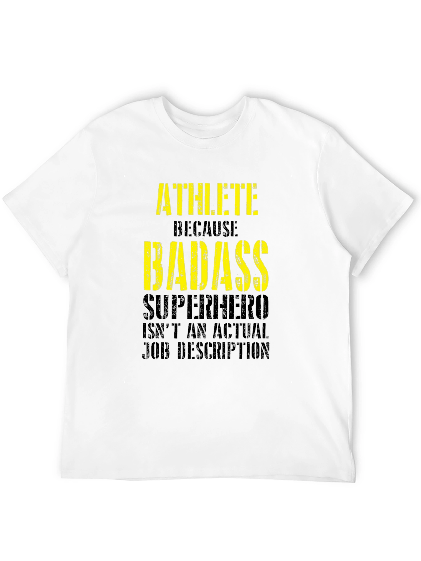 Athlete Badass Graphic Tee - Funny Workout Shirt