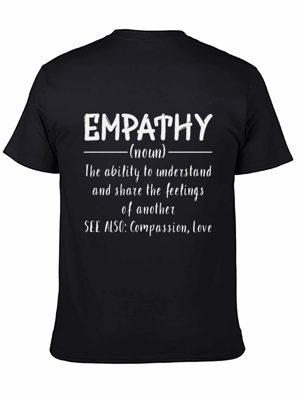 Empathy Definition T-Shirt - Compassion and Love