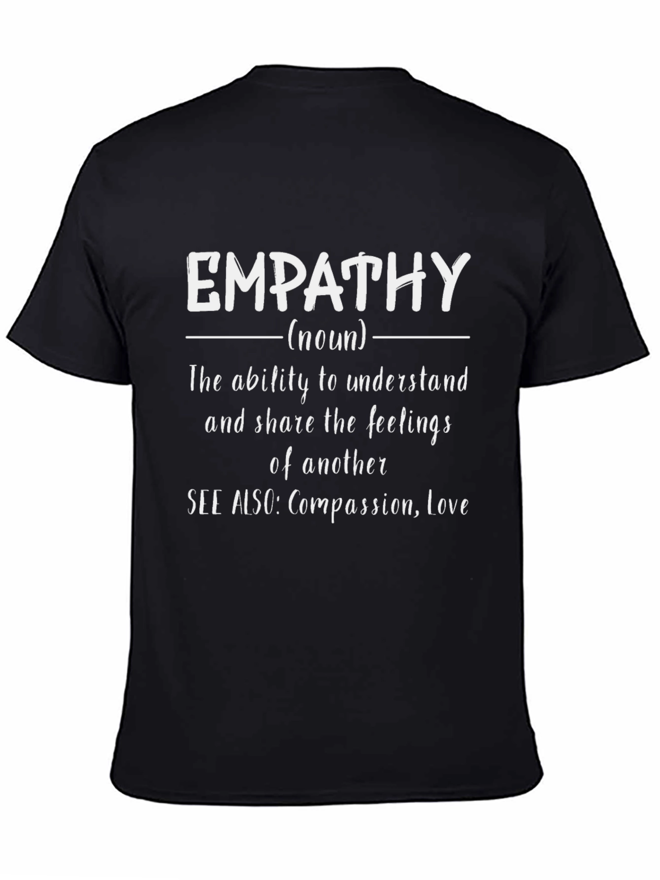 Empathy Definition T-Shirt - Compassion and Love