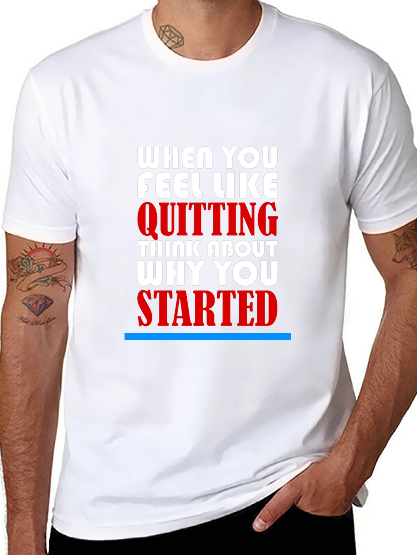 Motivational T-Shirt - When You Feel Like Quitting