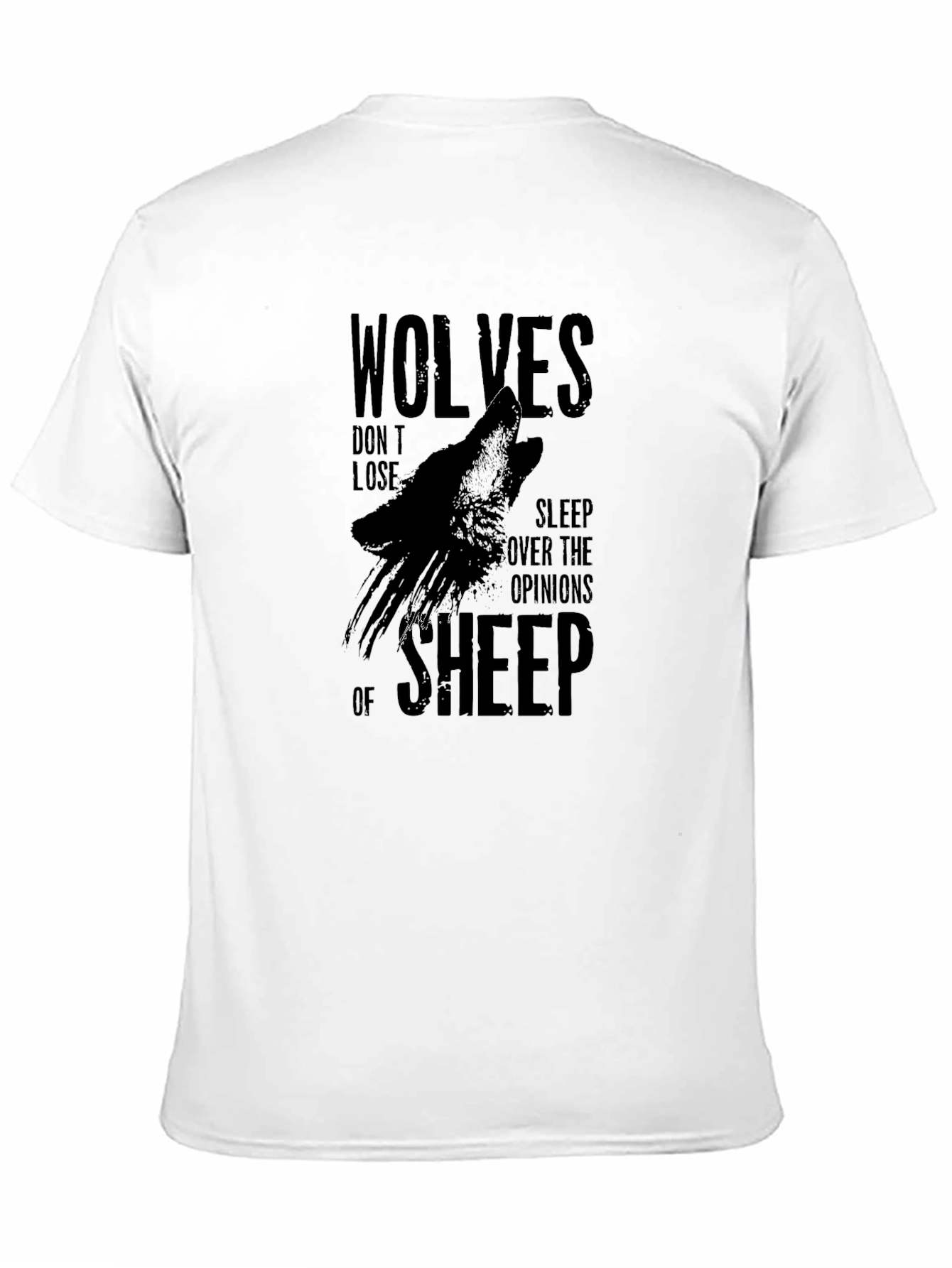 Wolves Dont Lose Sleep T-Shirt