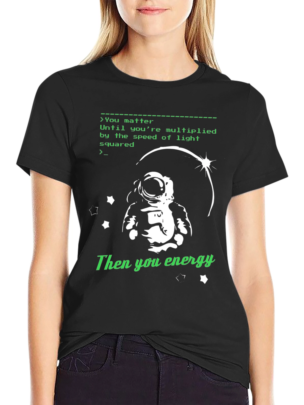 You Matter Energy T-Shirt: Astronaut Design