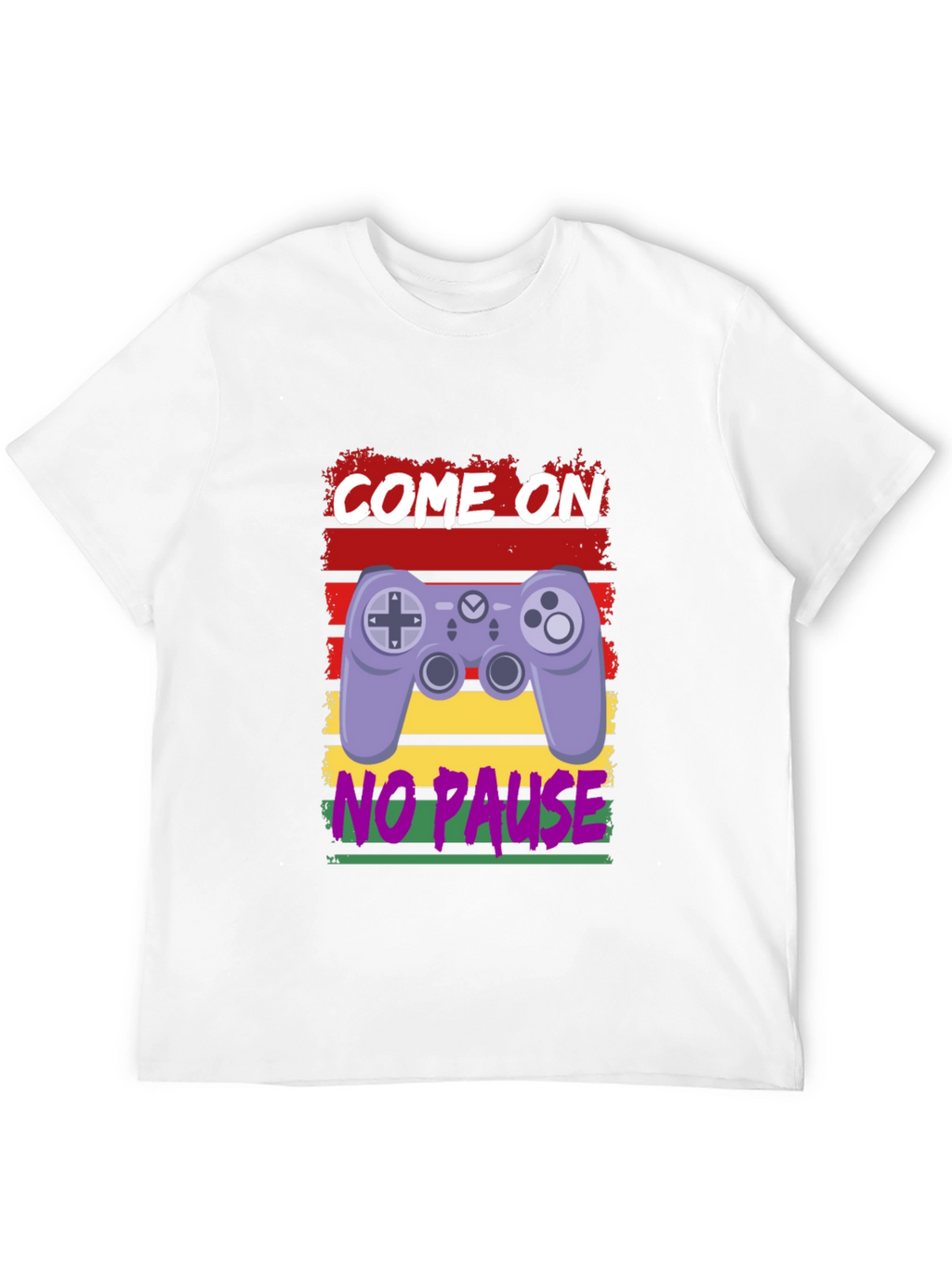 Come On No Pause Gamer T-Shirt