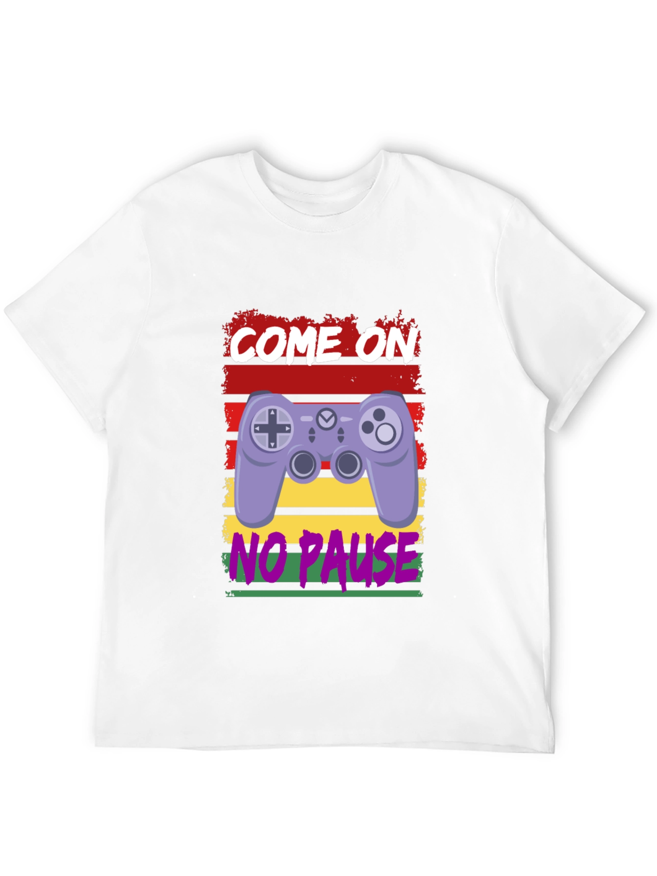 Come On No Pause Gamer T-Shirt
