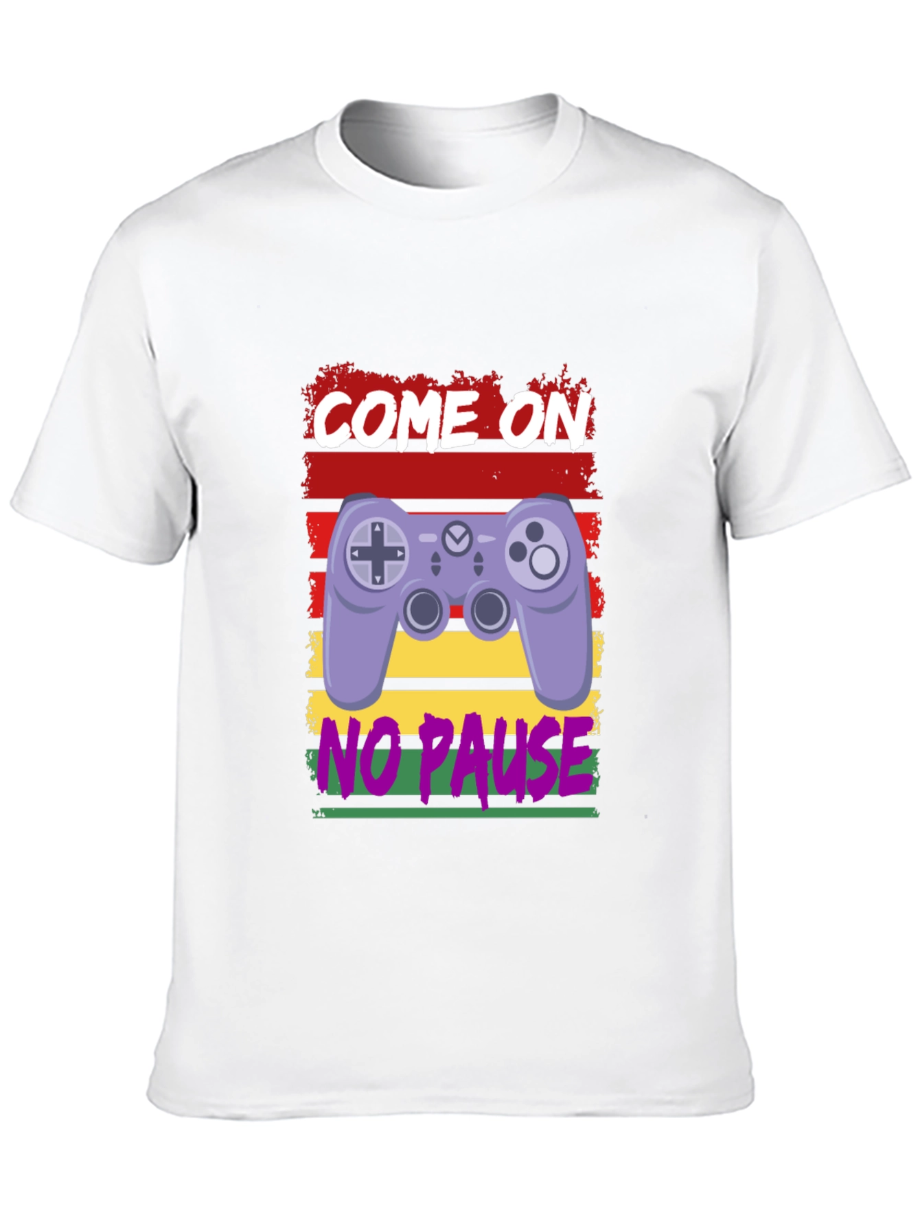 Come On No Pause Gamer T-Shirt