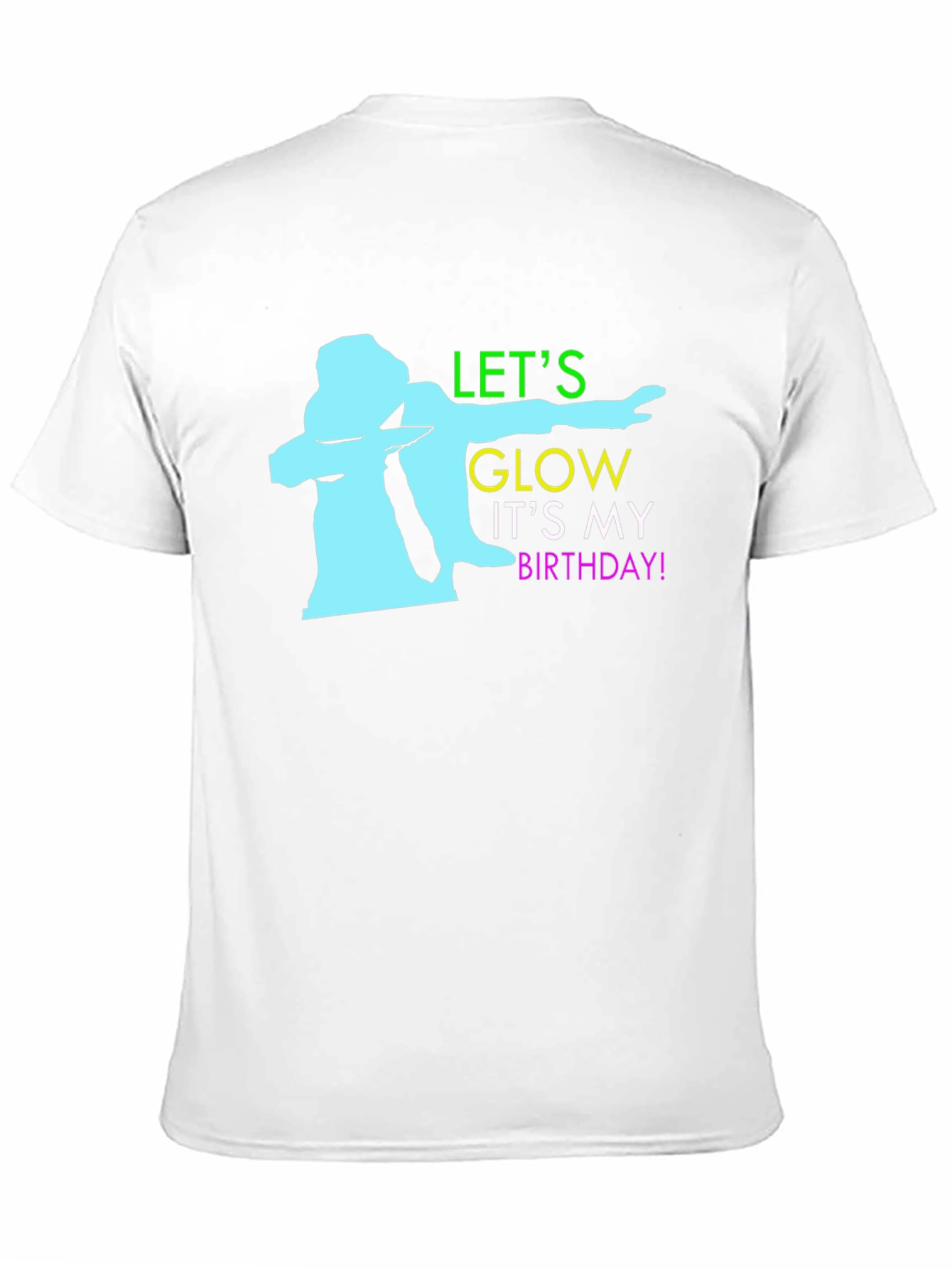 Lets Glow Birthday T-Shirt - Dabbing Birthday Party