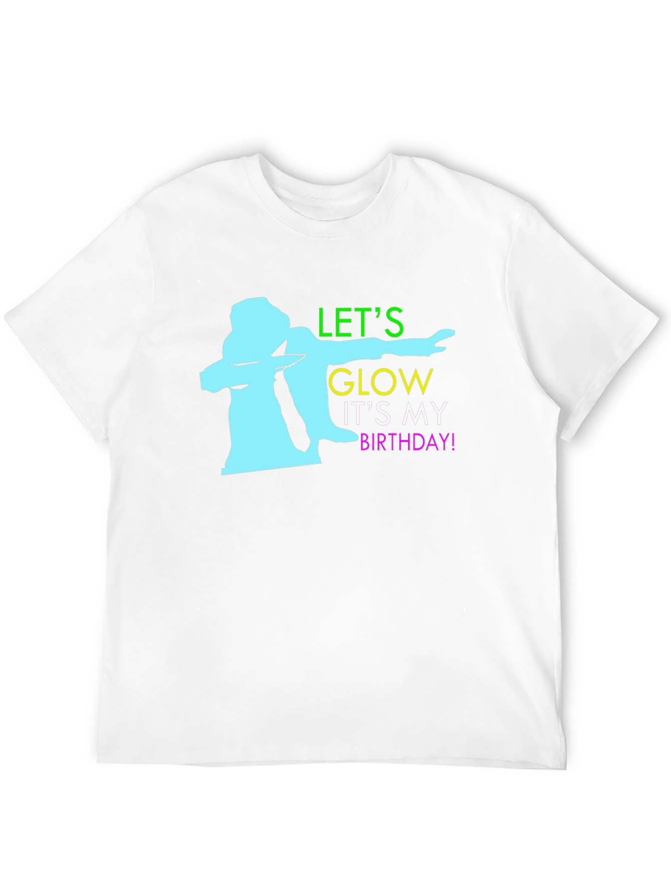 Lets Glow Birthday T-Shirt - Dabbing Birthday Party