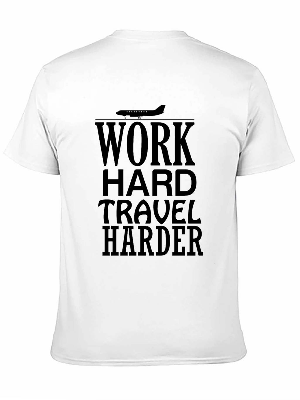 Work Hard Travel Harder Black Graphic Tee