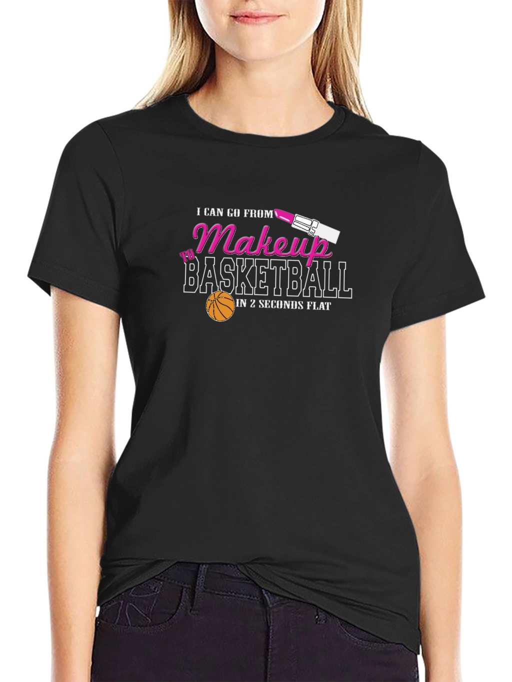 Makeup to Basketball Funny T-Shirt