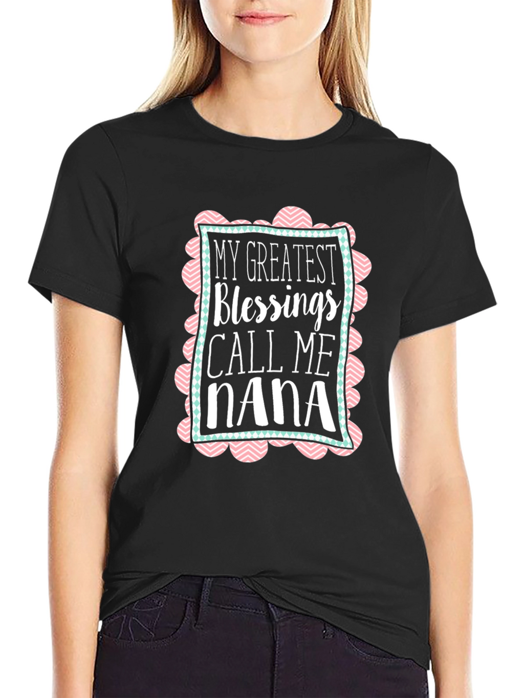 My Greatest Blessings Call Me Nana T-Shirt