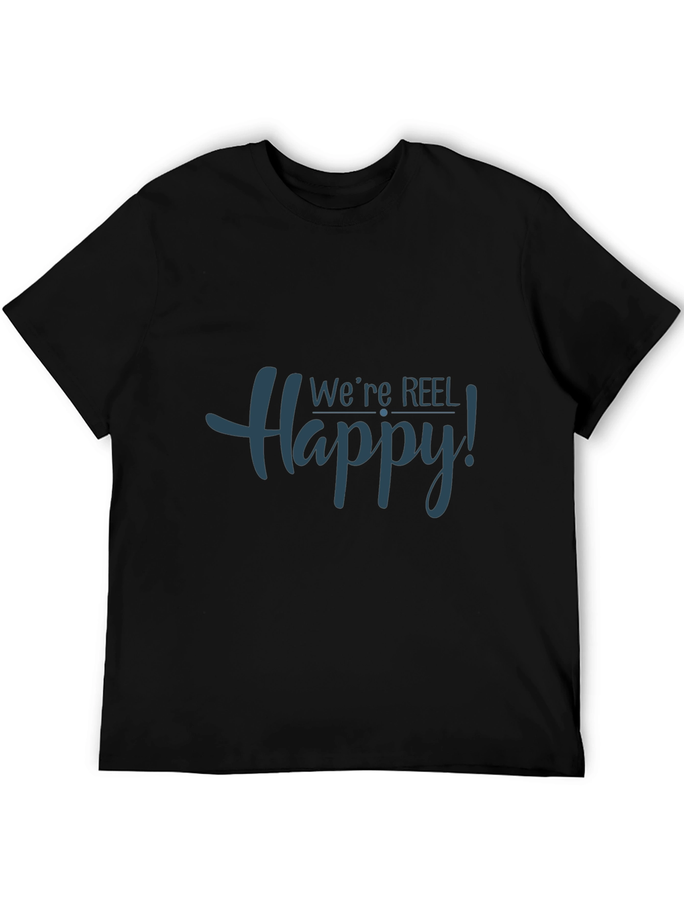 Were Reel Happy! Graphic Tee