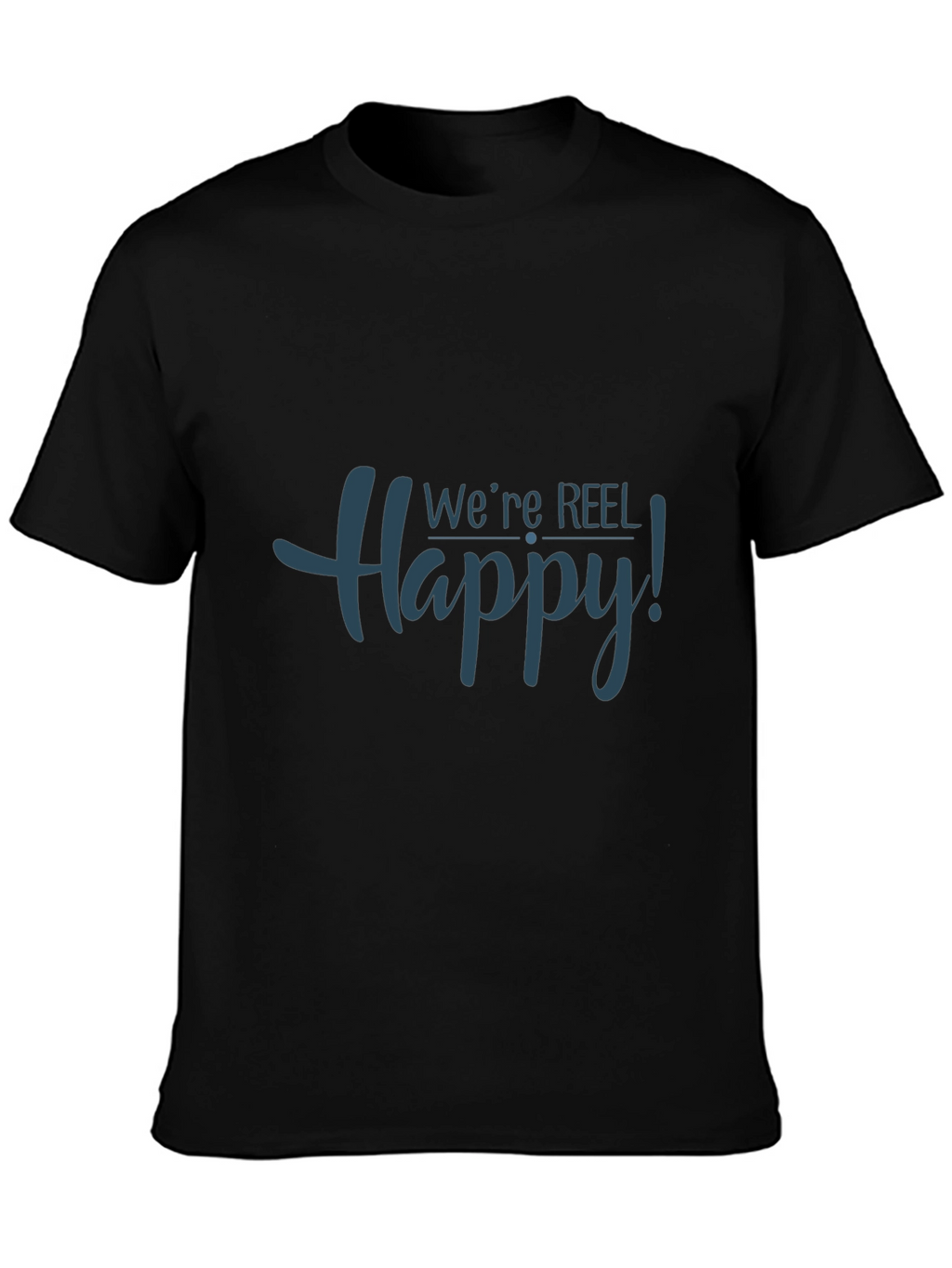 Were Reel Happy! Graphic Tee