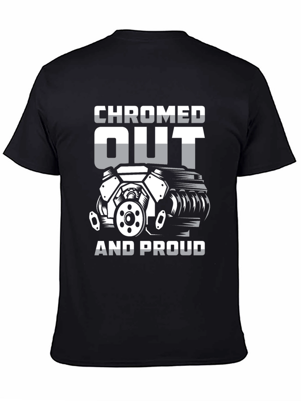 Chromed Out Engine T-Shirt - Mechanic Car Enthusiast Tee