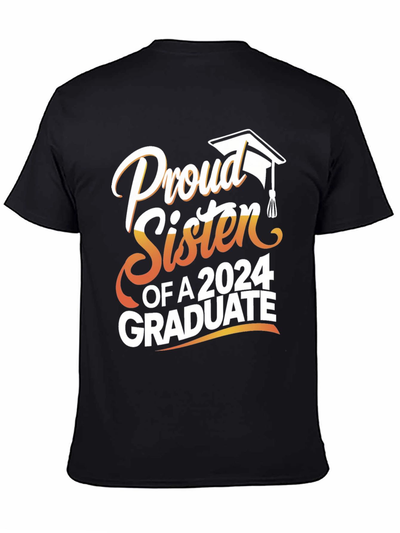 Proud Sister 2024 Graduate T-Shirt