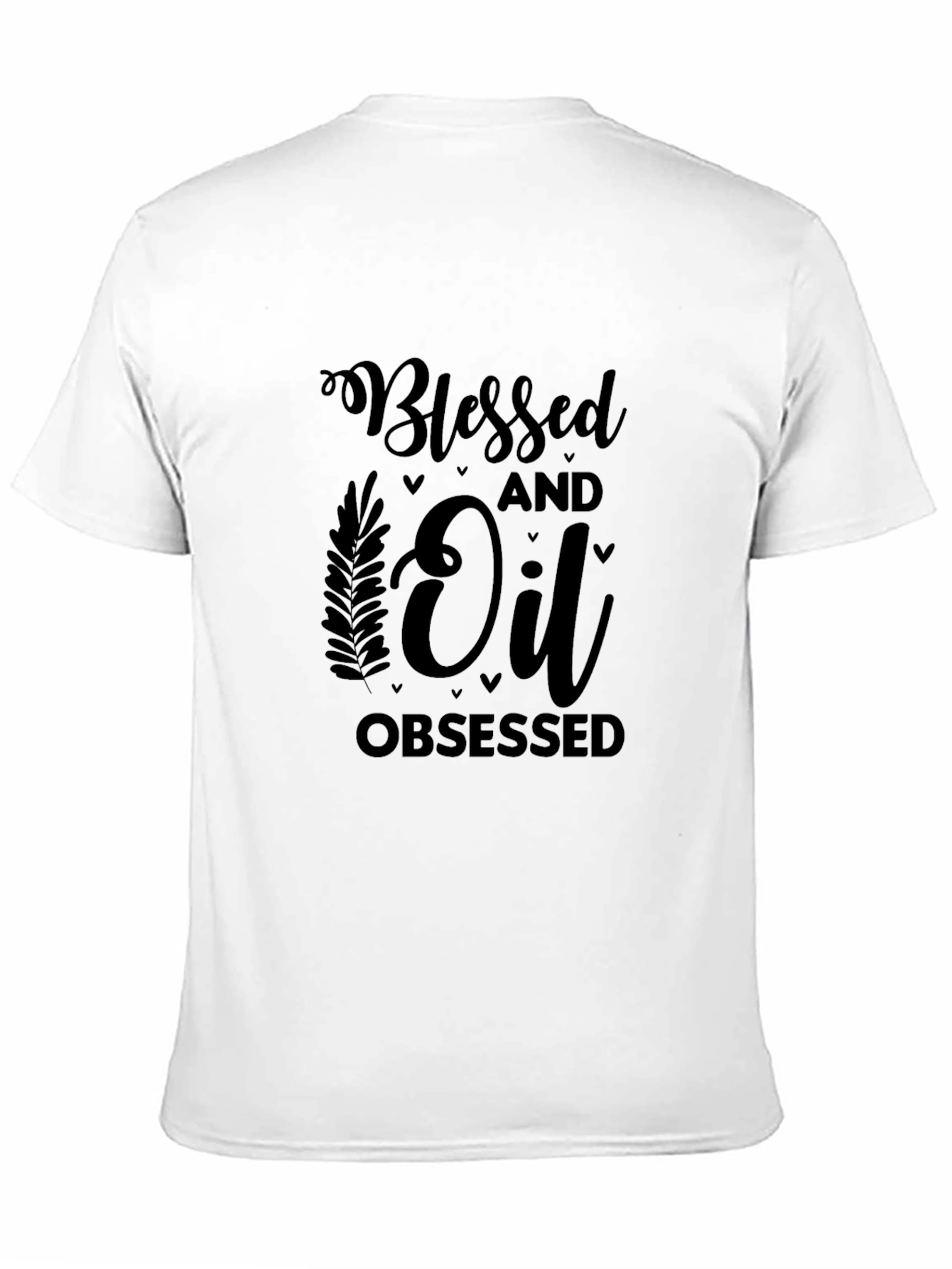 Blessed and Oil Obsessed Black T-Shirt