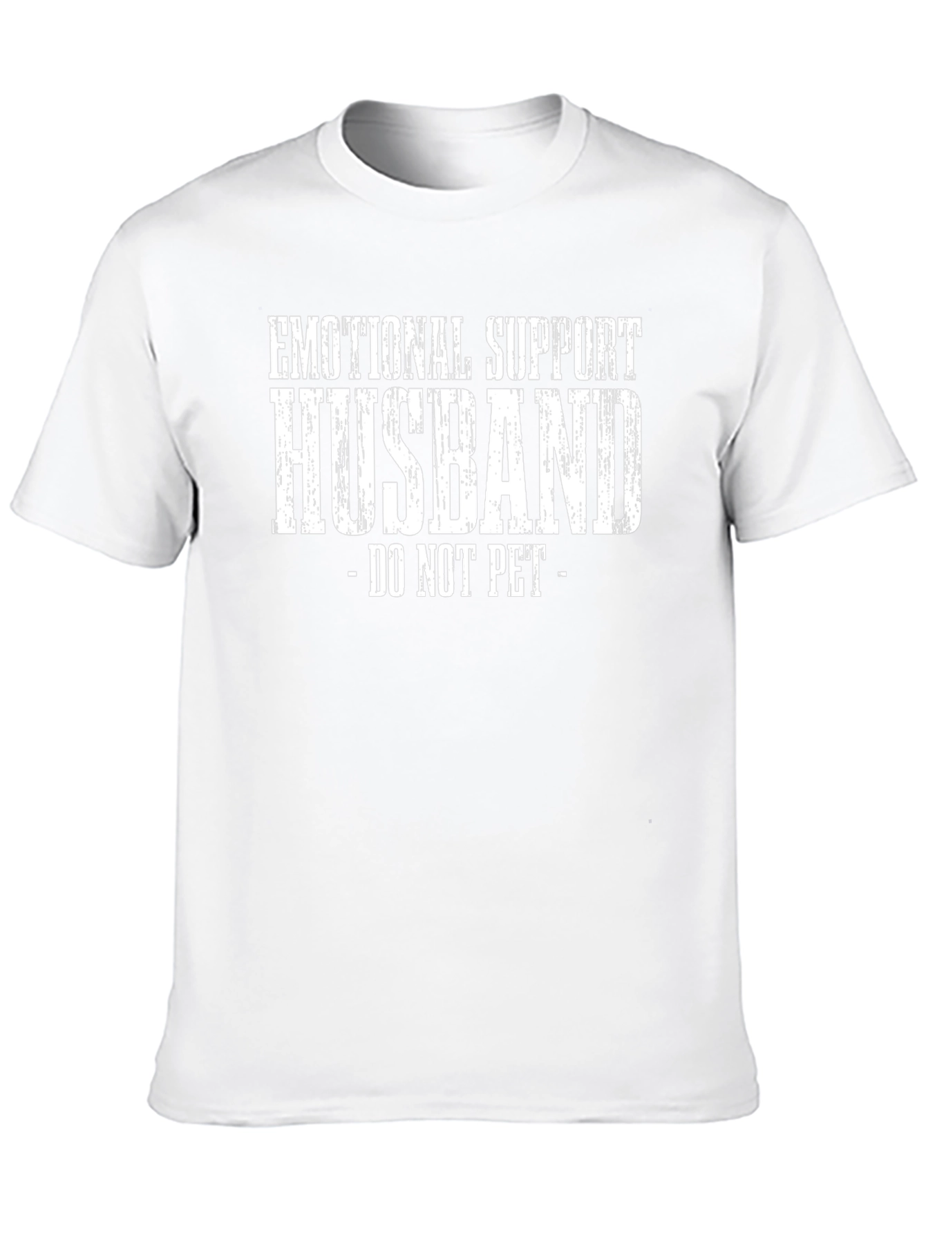 Emotional Support Husband T-Shirt - Do Not Pet!