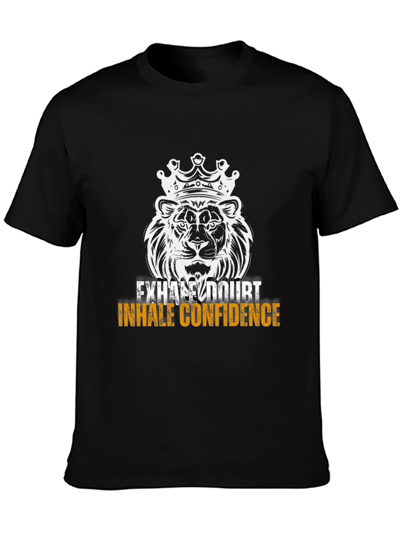 Lion Crown Graphic Tee - Exhale Doubt Inhale Confidence