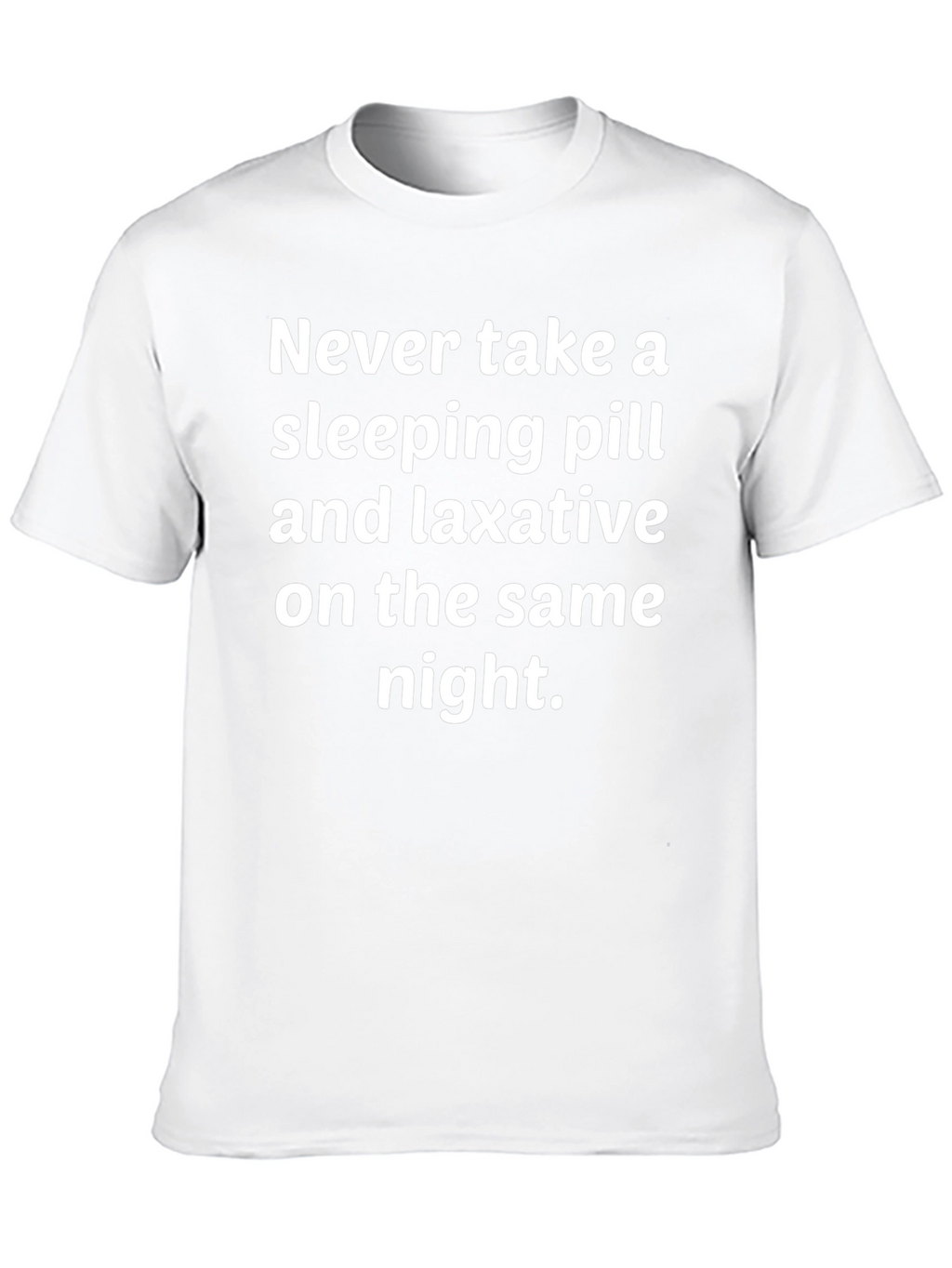 Humorous Sleeping Pill & Laxative Graphic Tee